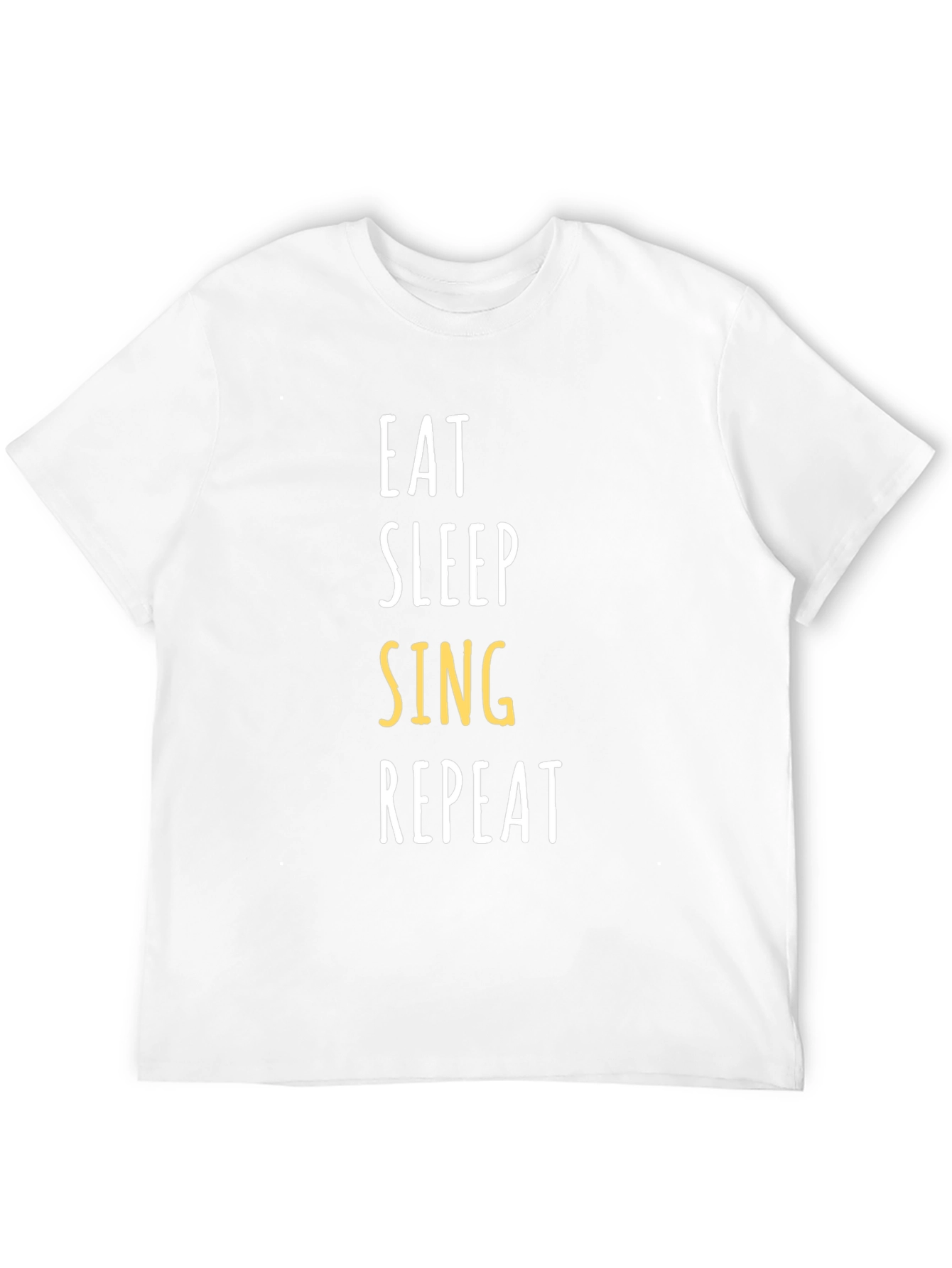 Eat Sleep Sing Repeat T-Shirt