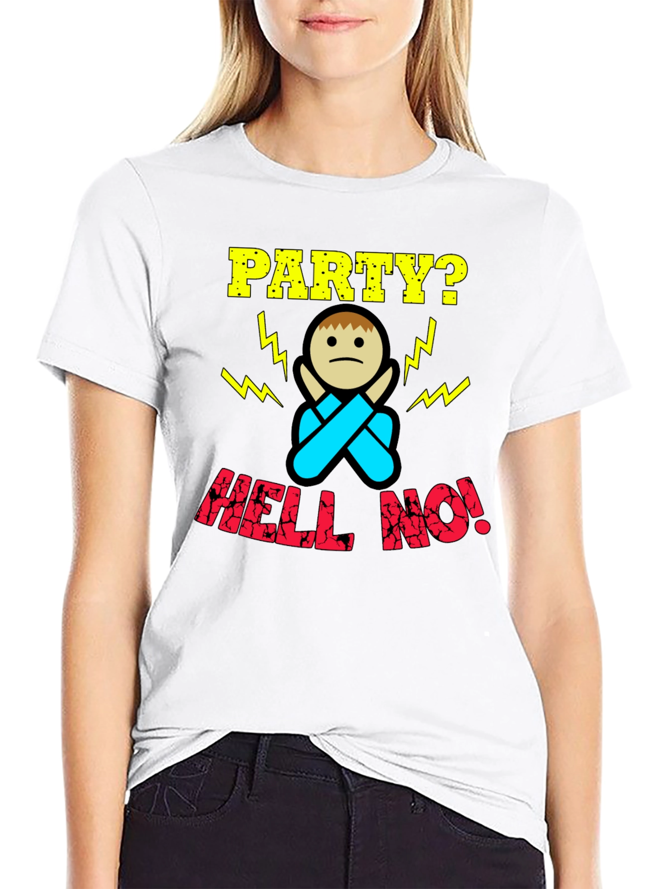 Party? Hell No! Graphic Print T-Shirt