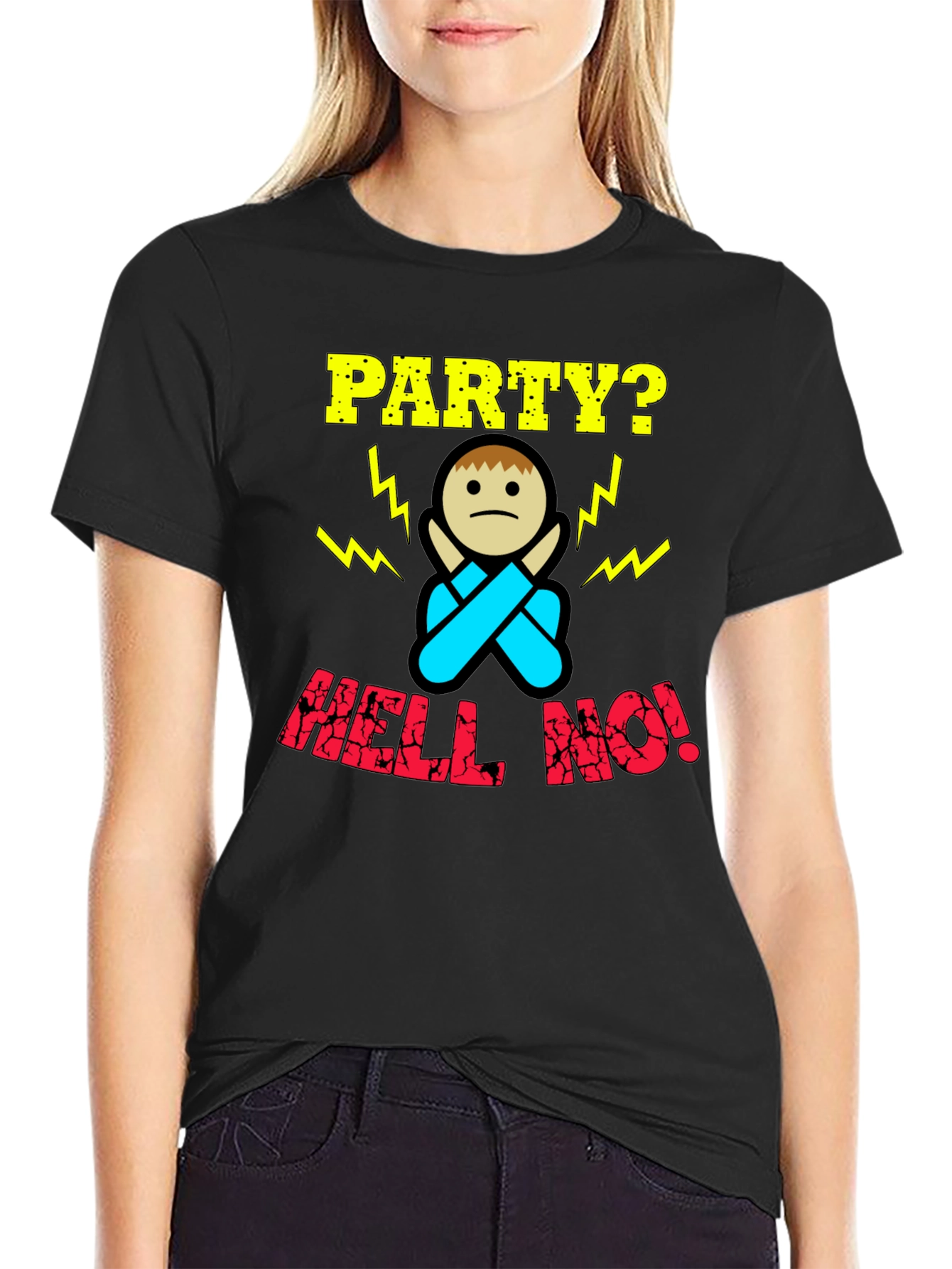 Party? Hell No! Graphic Print T-Shirt