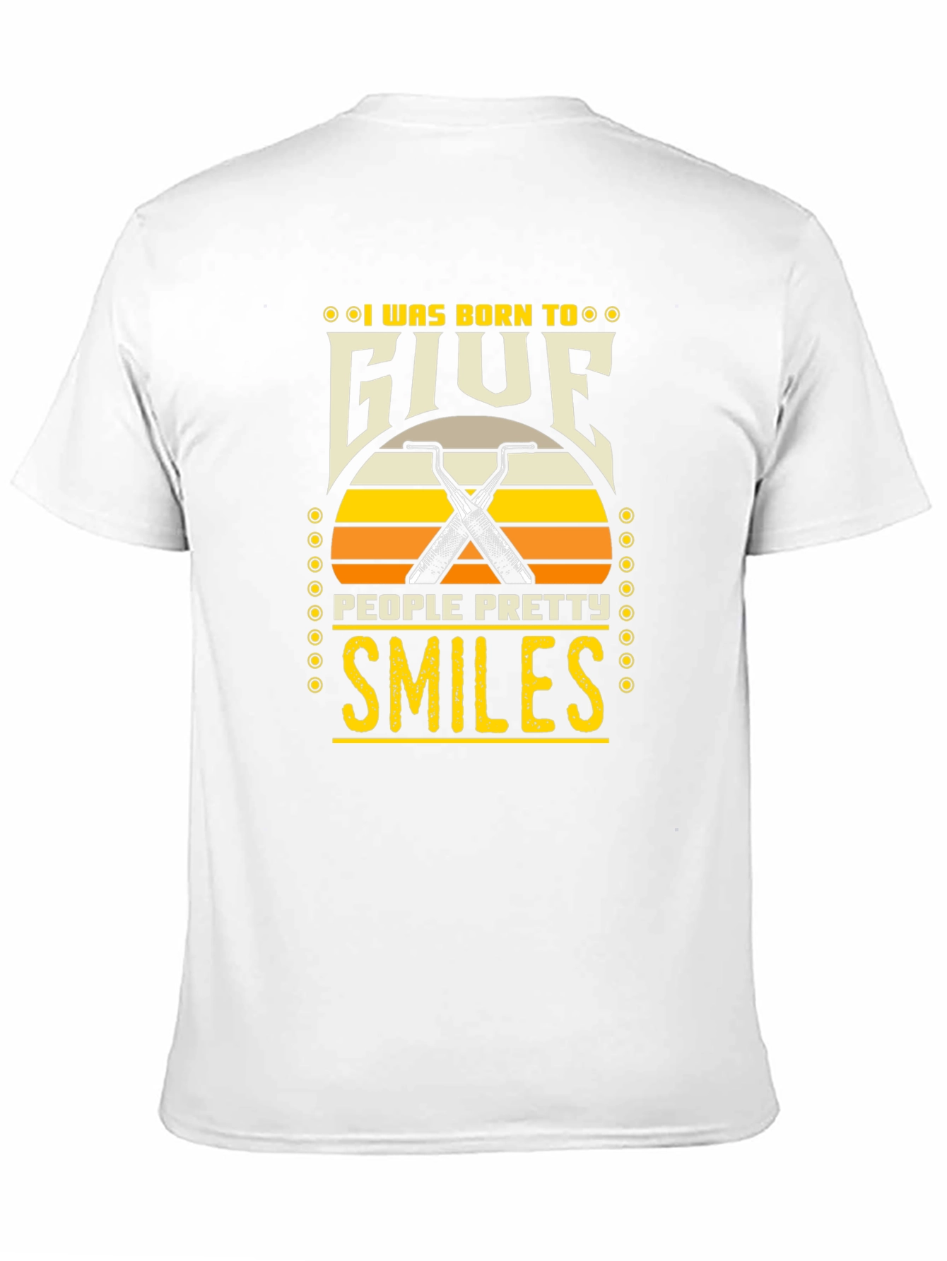 Born to Give Pretty Smiles T-Shirt