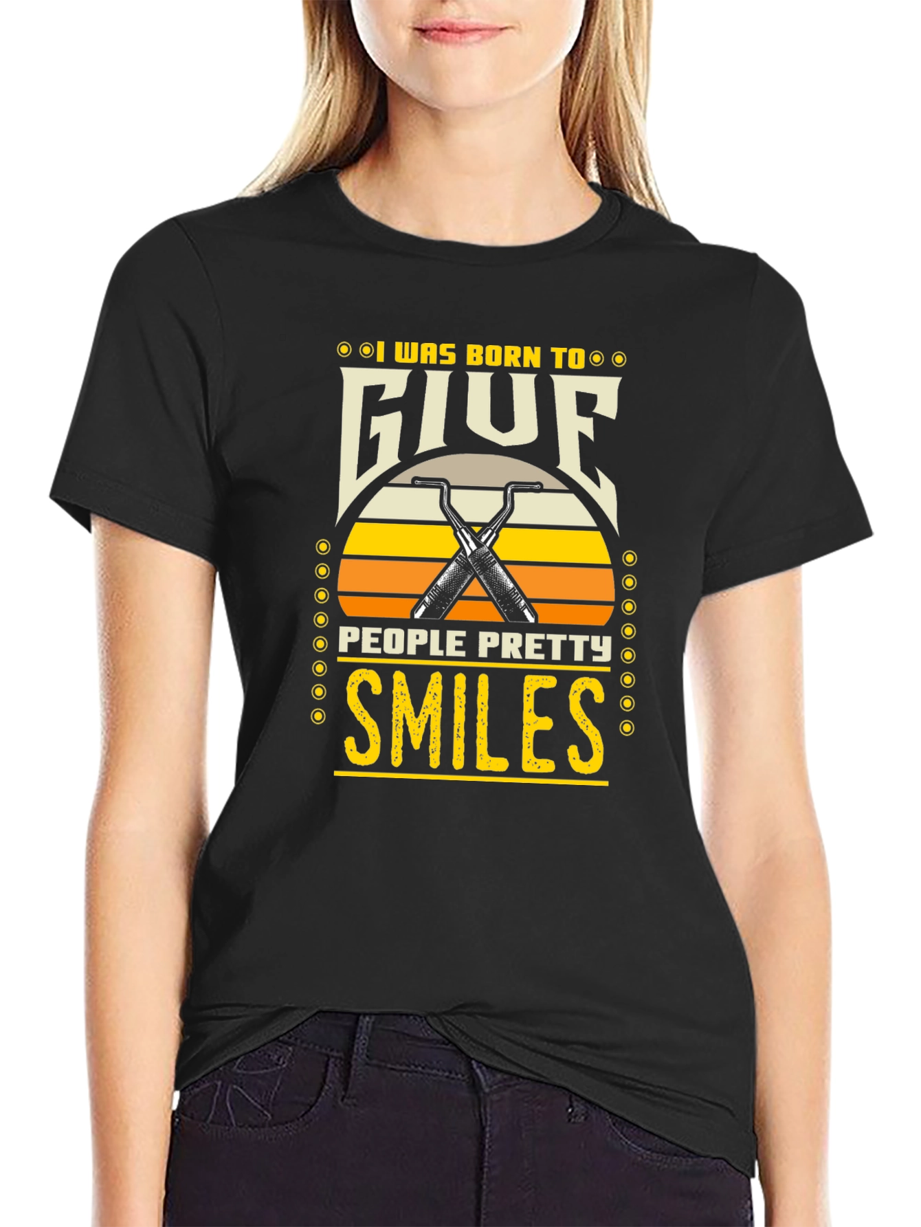 Born to Give Pretty Smiles T-Shirt