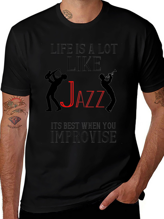 Life is Like Jazz Black Graphic T-Shirt