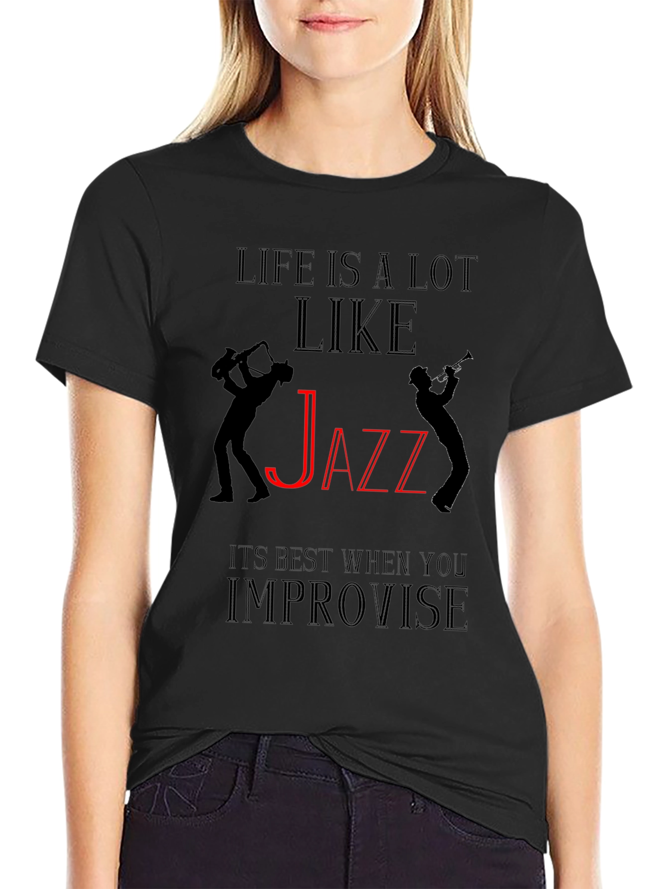 Life is Like Jazz Black Graphic T-Shirt