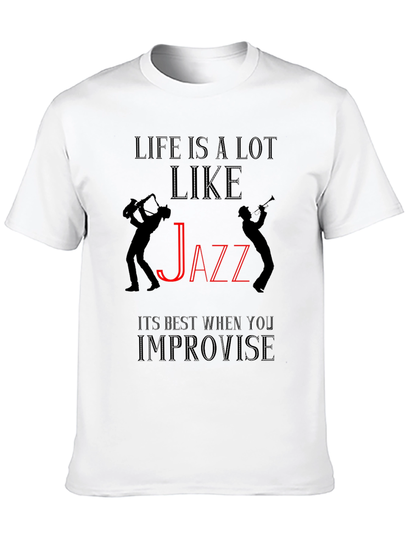 Life is Like Jazz Black Graphic T-Shirt