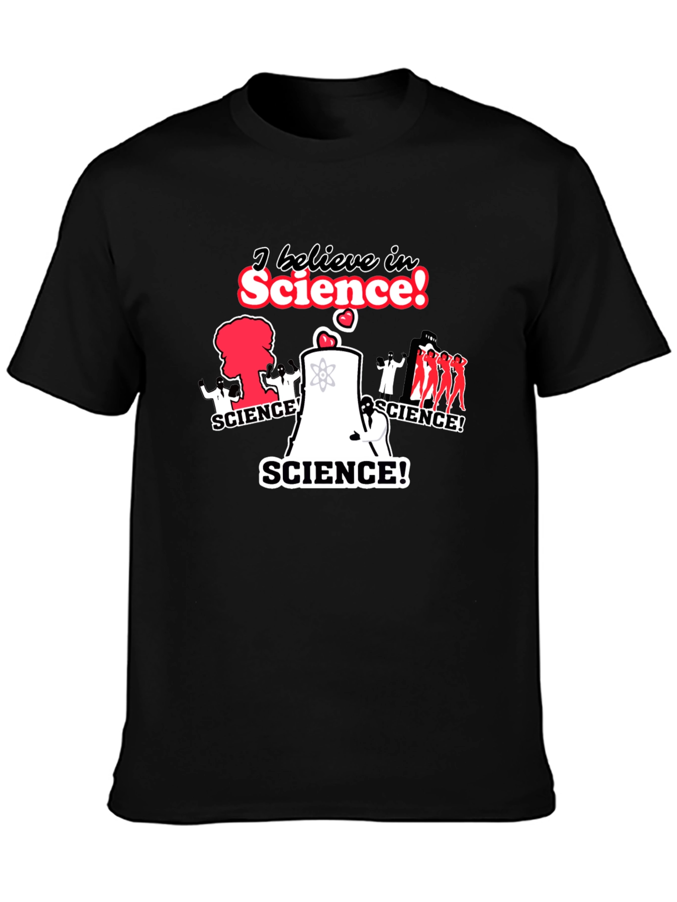 I Believe in Science! T-Shirt - Black