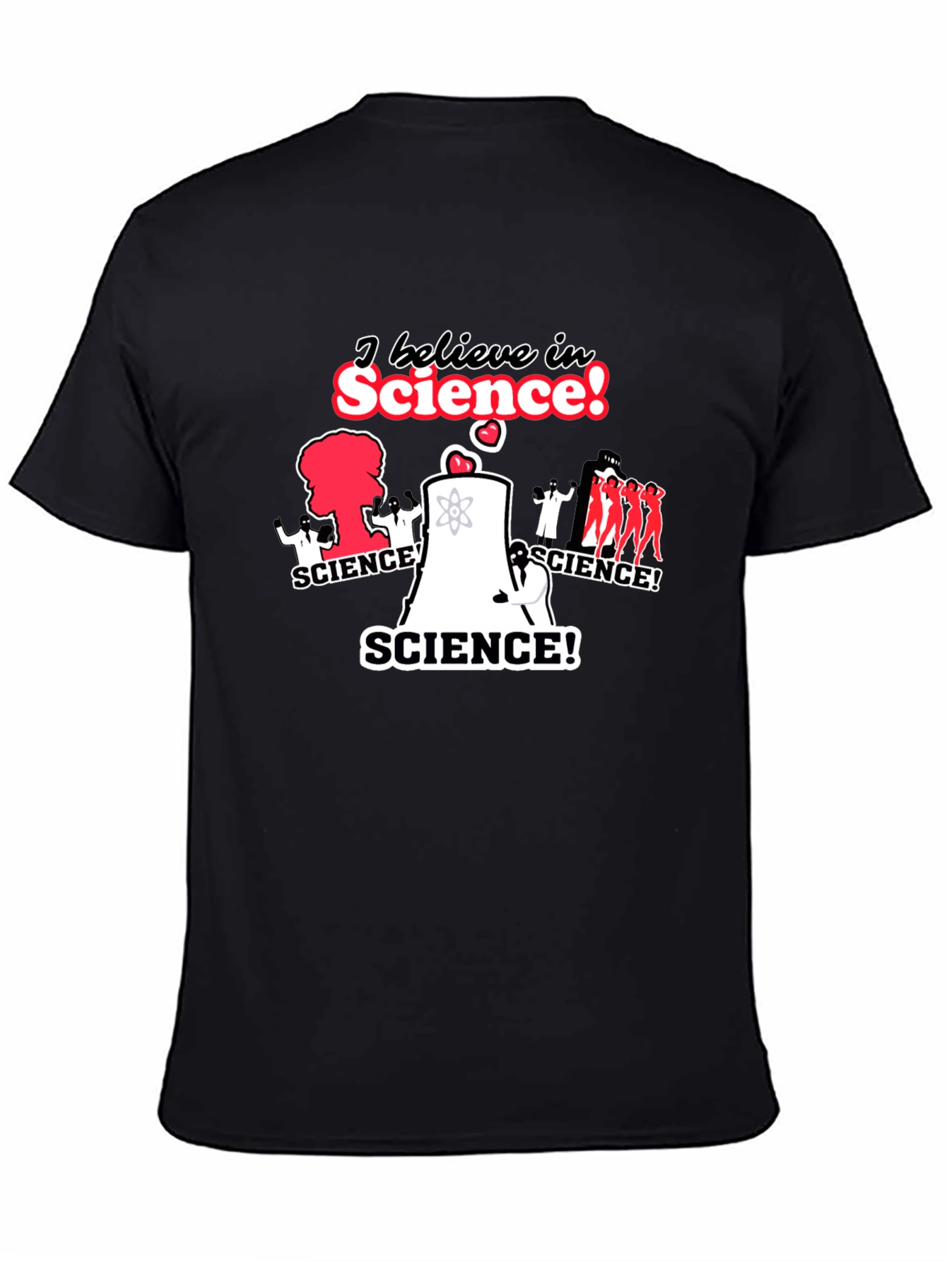 I Believe in Science! T-Shirt - Black
