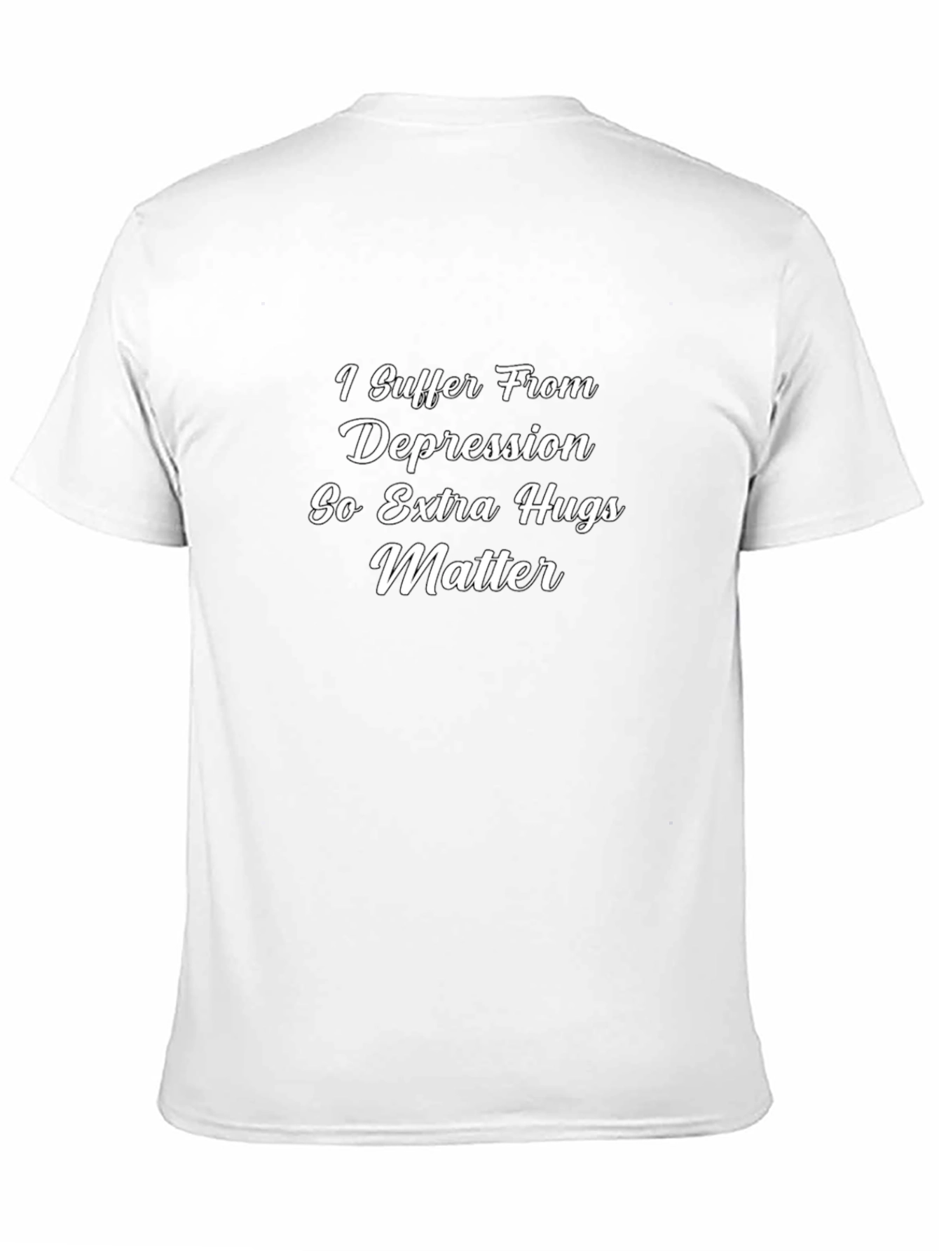 Depression Awareness Graphic Tee - Extra Hugs Matter Shirt