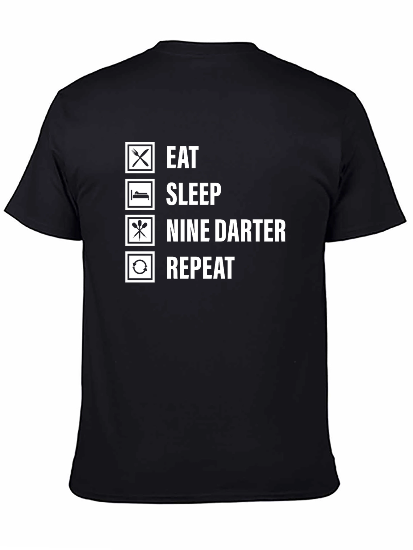 Eat Sleep Nine Darter Repeat Black T-Shirt