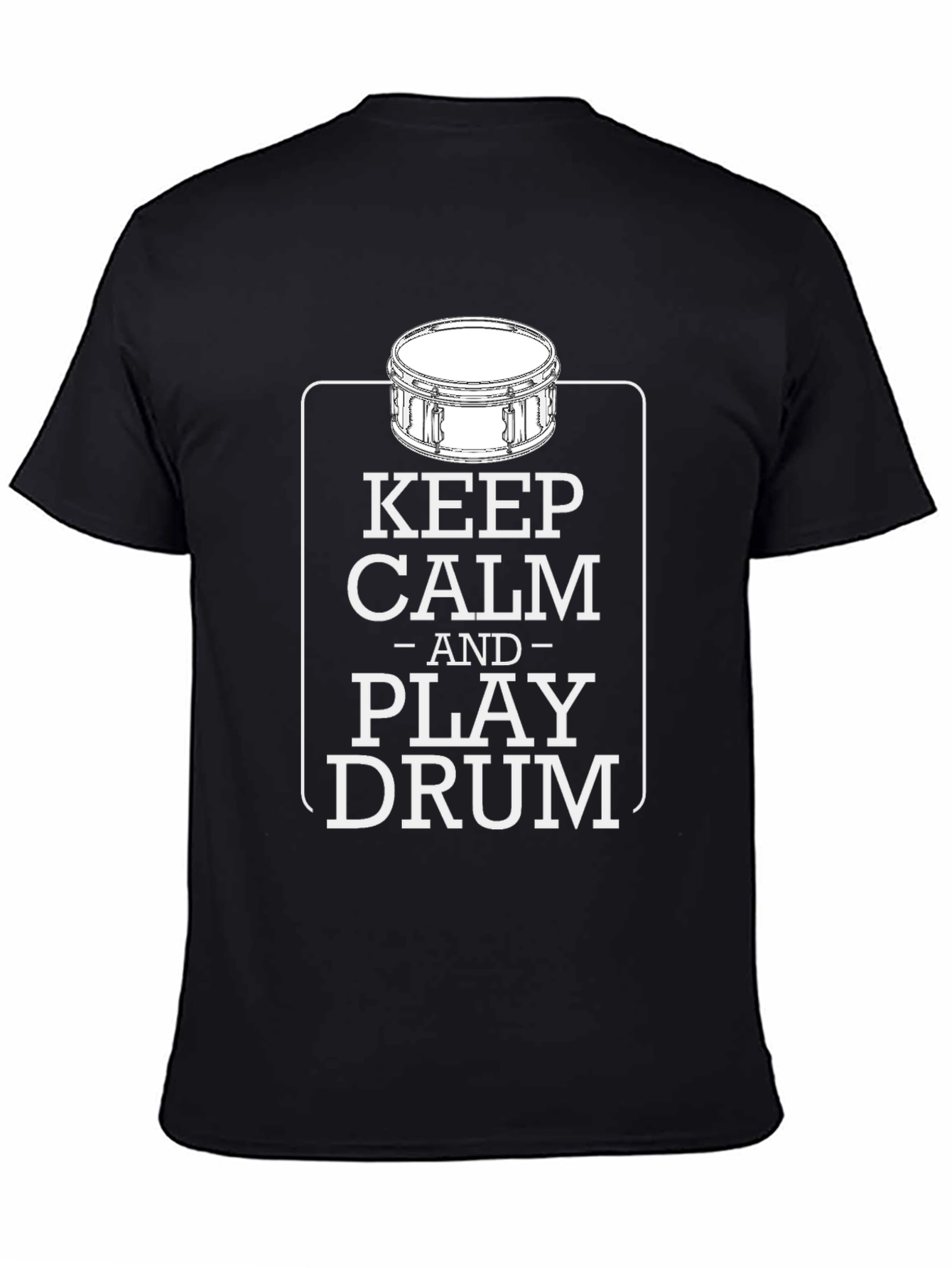 Keep Calm and Play Drum T-Shirt
