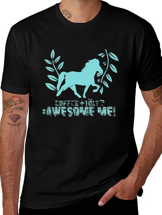 Coffee + Horse = Awesome Me! Black T-Shirt