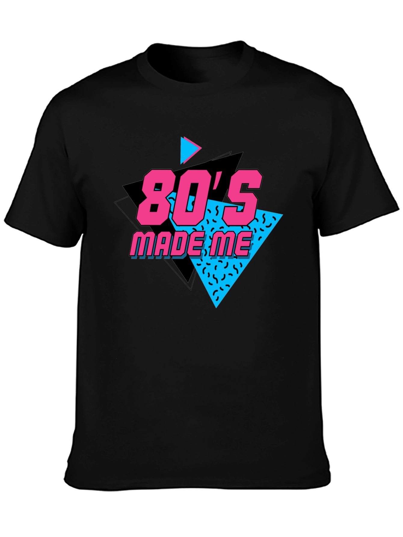 80s Made Me Black T-Shirt