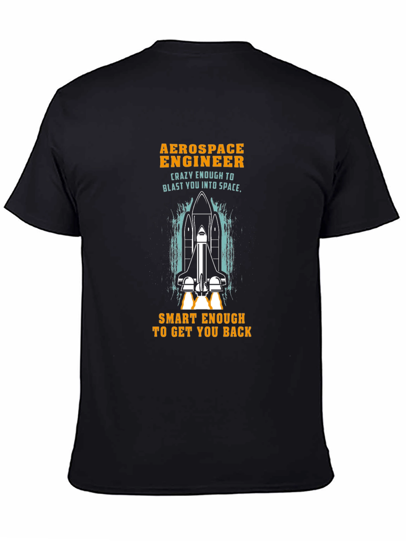 Aerospace Engineer Space Shuttle T-Shirt