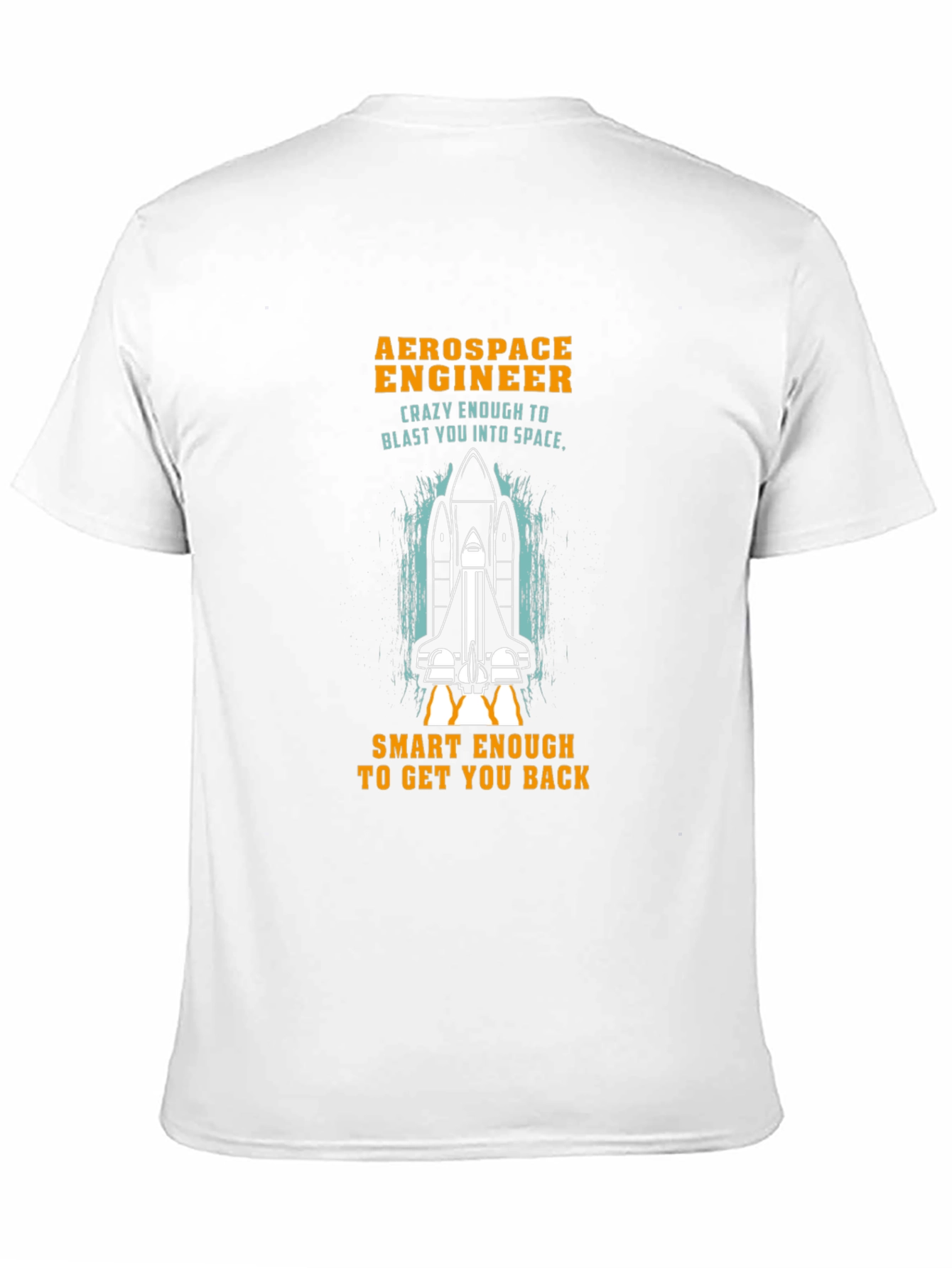 Aerospace Engineer Space Shuttle T-Shirt
