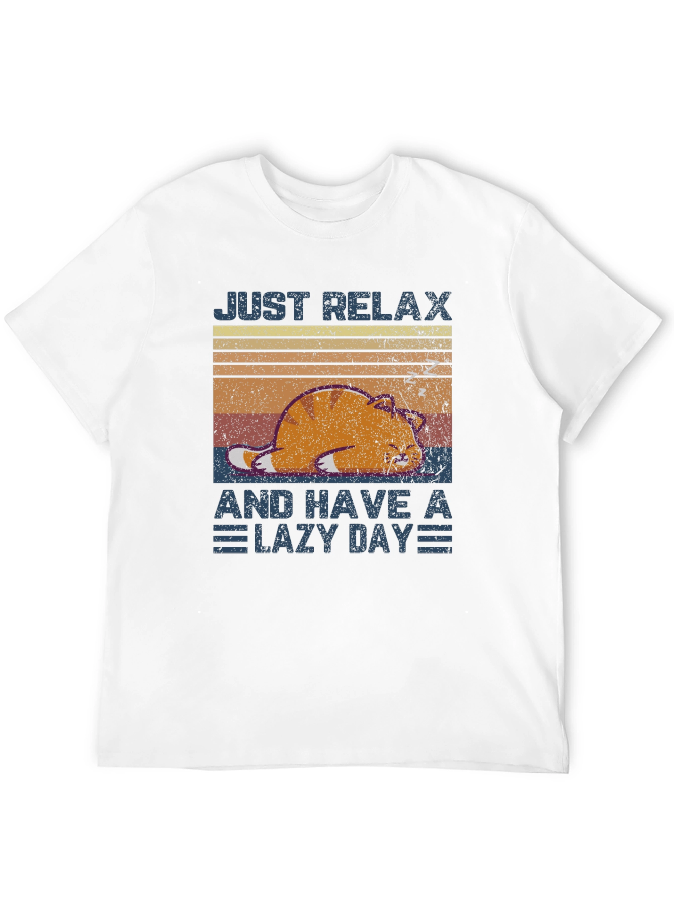 Just Relax Lazy Day T-Shirt