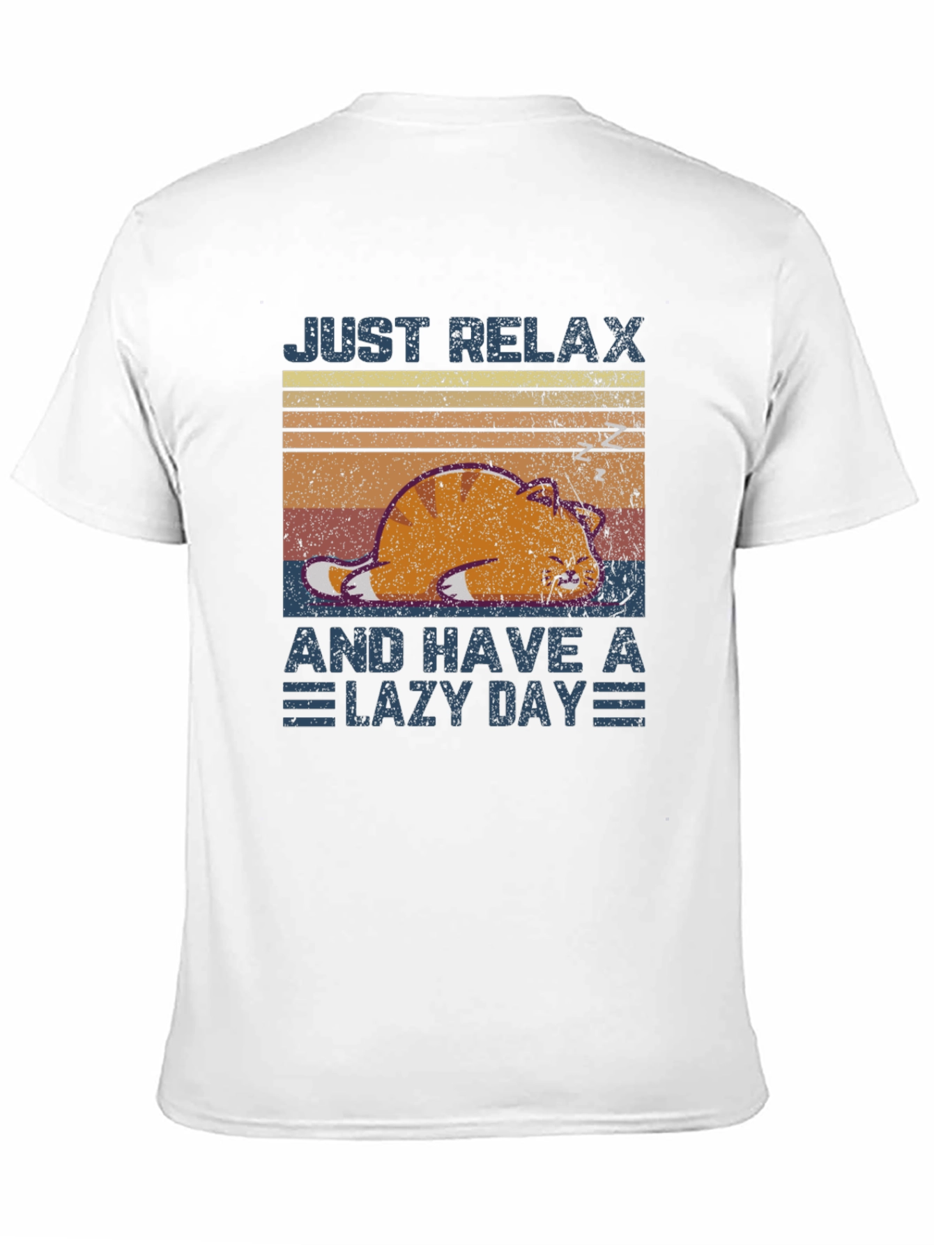 Just Relax Lazy Day T-Shirt