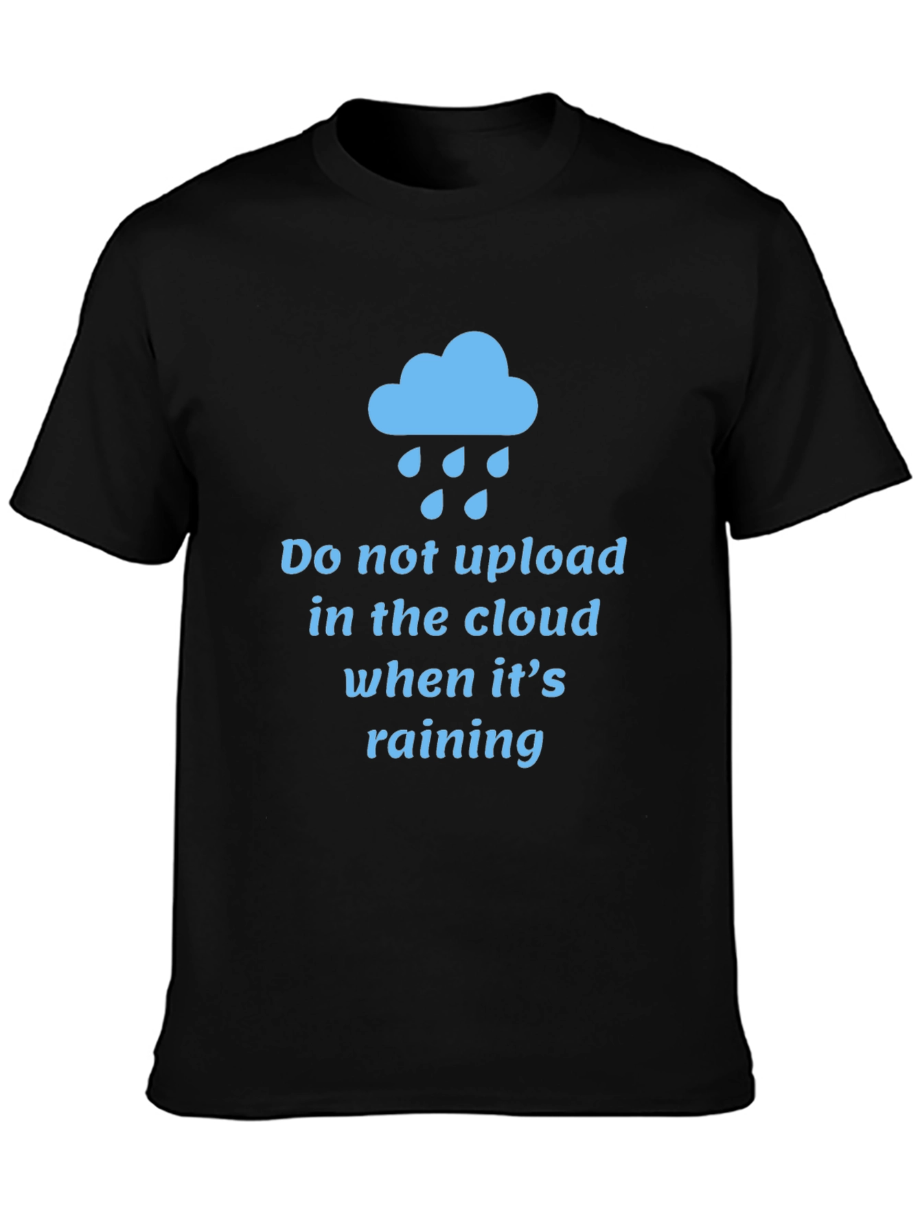 Humorous Cloud Computing T-Shirt