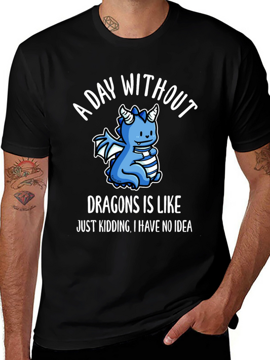 Dragon Lovers T-Shirt - A Day Without Dragons