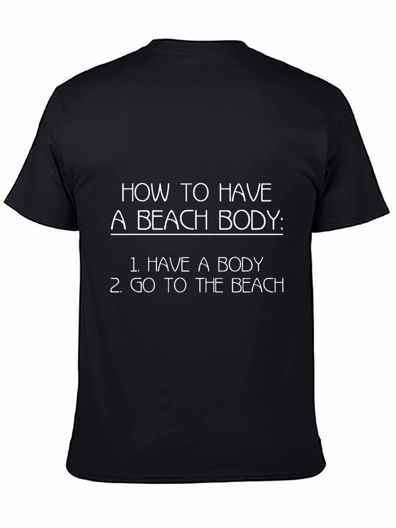 Funny Beach Body T-Shirt Sarcastic Summer Tee