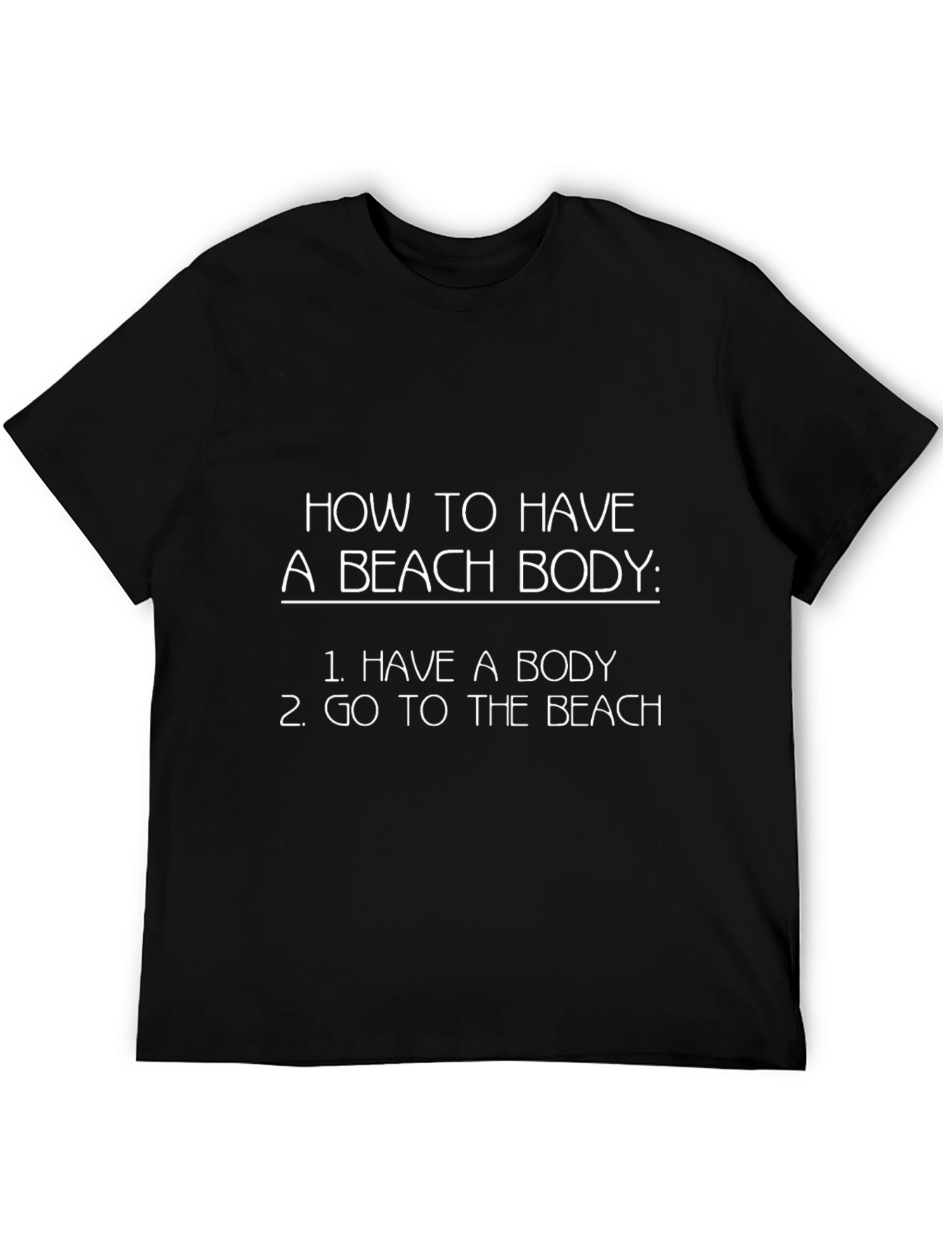 Funny Beach Body T-Shirt Sarcastic Summer Tee