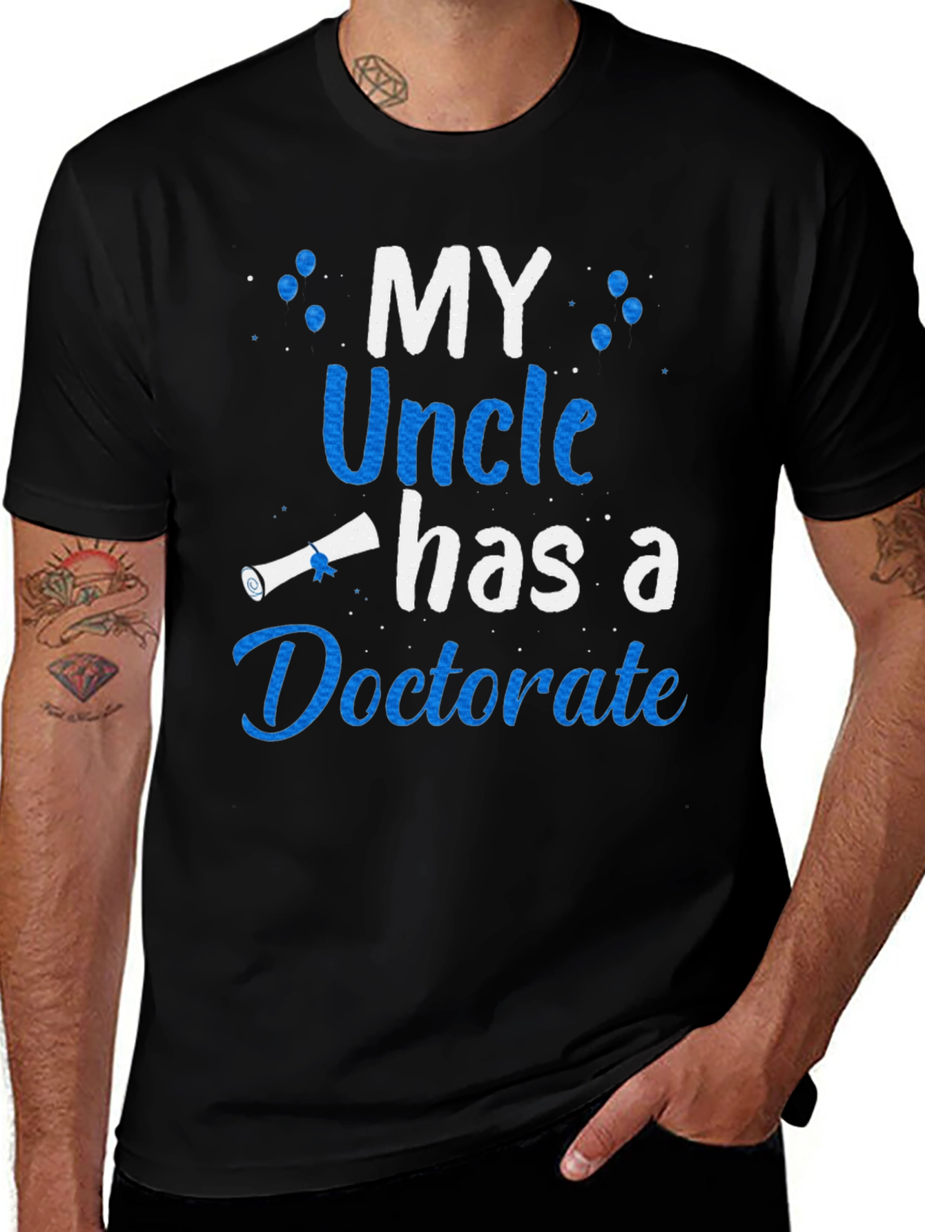 My Uncle Has a Doctorate T-Shirt