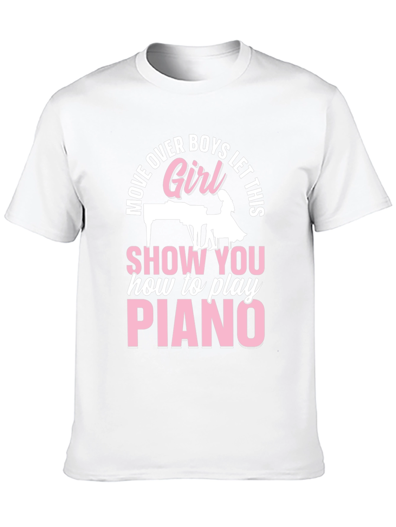 Move Over Boys Girl Piano T-Shirt