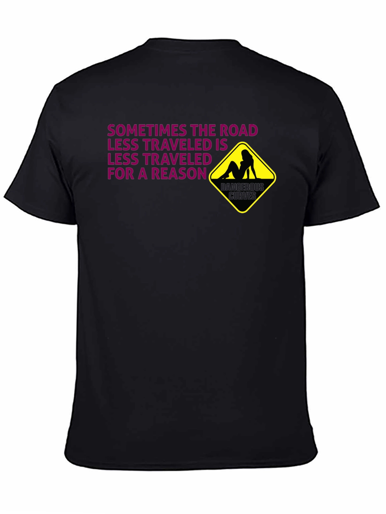 Dangerous Curves T-Shirt: Risky Humor Graphic Tee