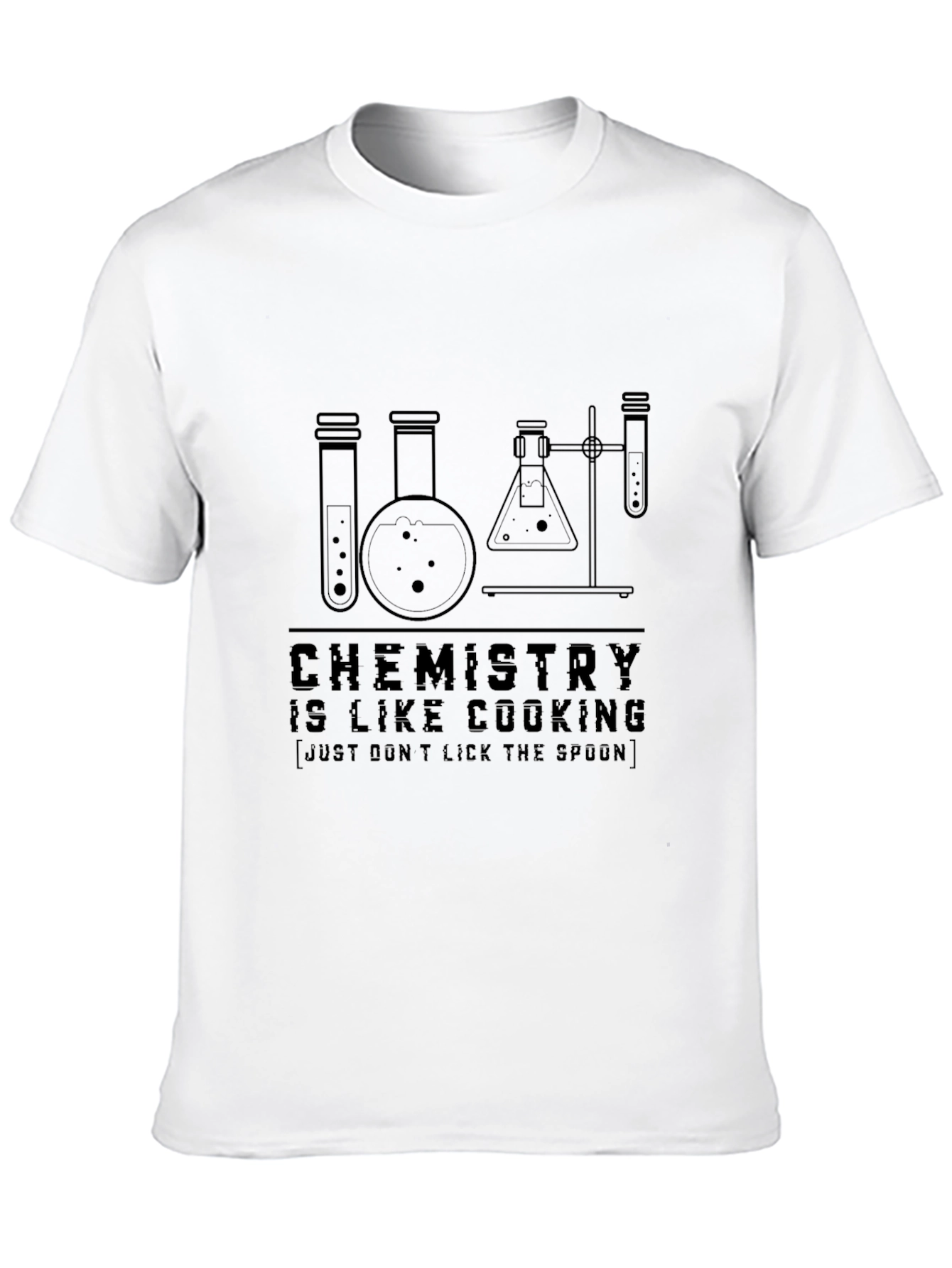 Chemistry is Like Cooking Funny T-Shirt