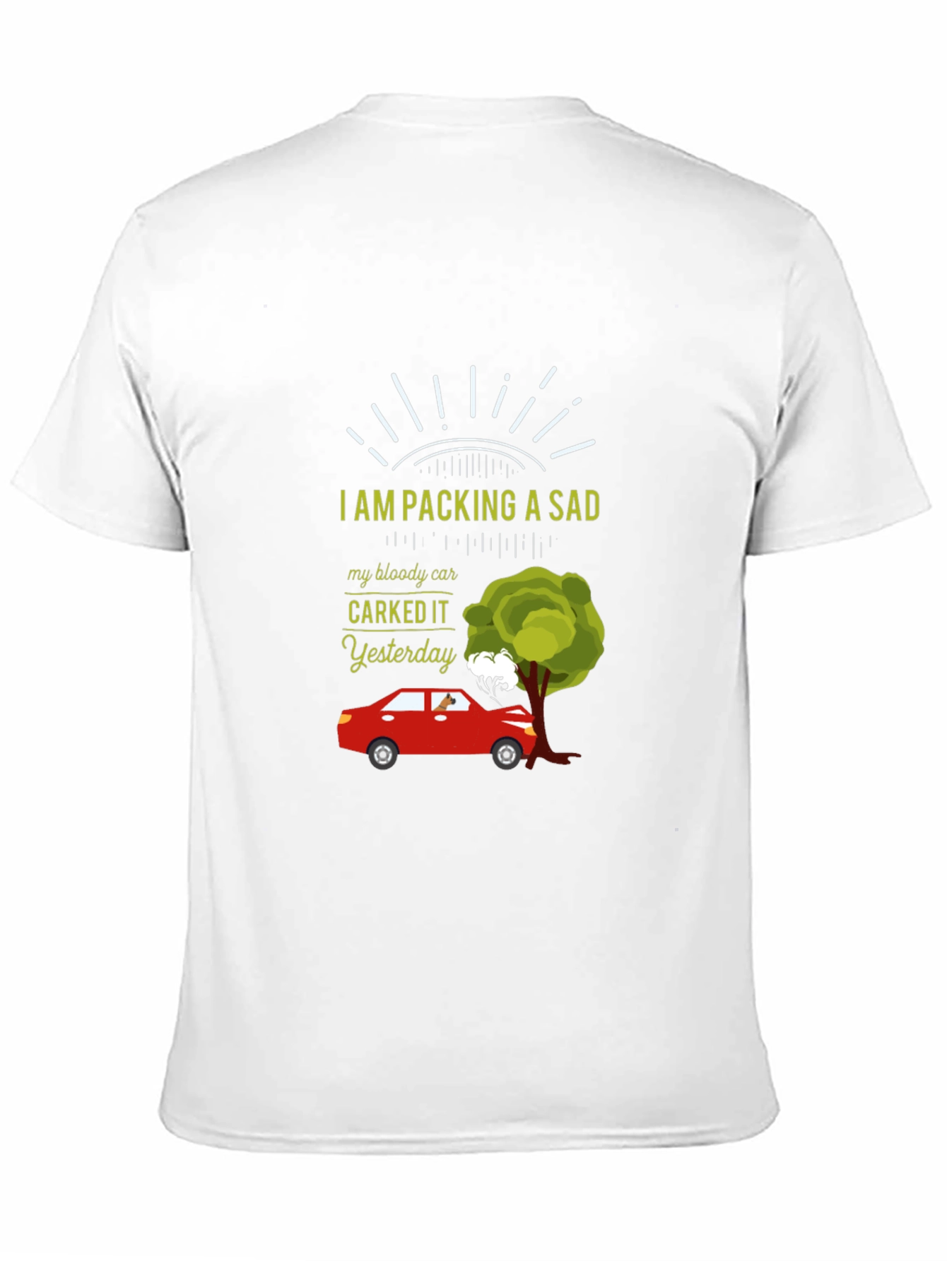 Sad Car T-Shirt - Carked It Yesterday Design