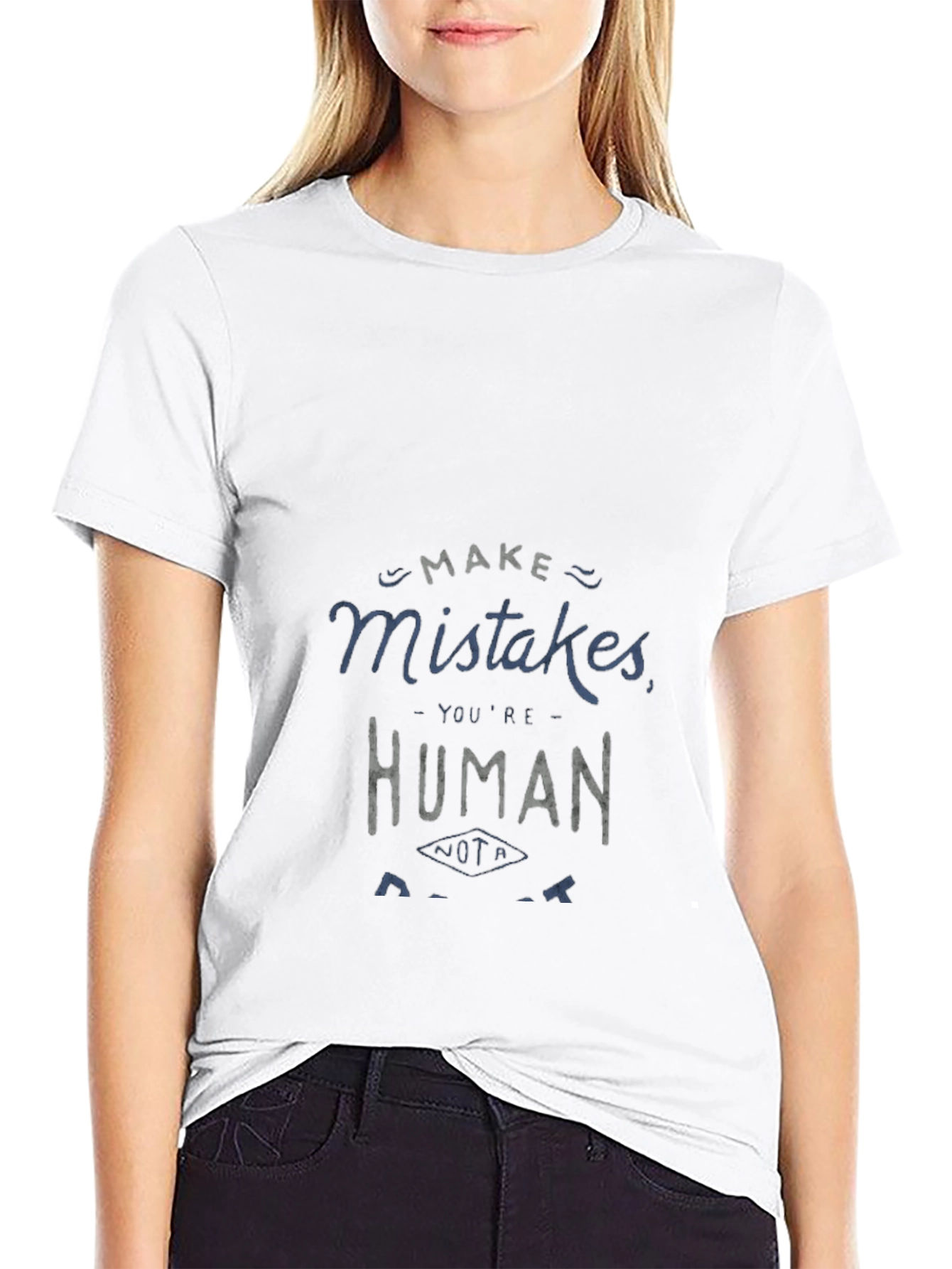 Make Mistakes T-Shirt - Human Graphic Tee