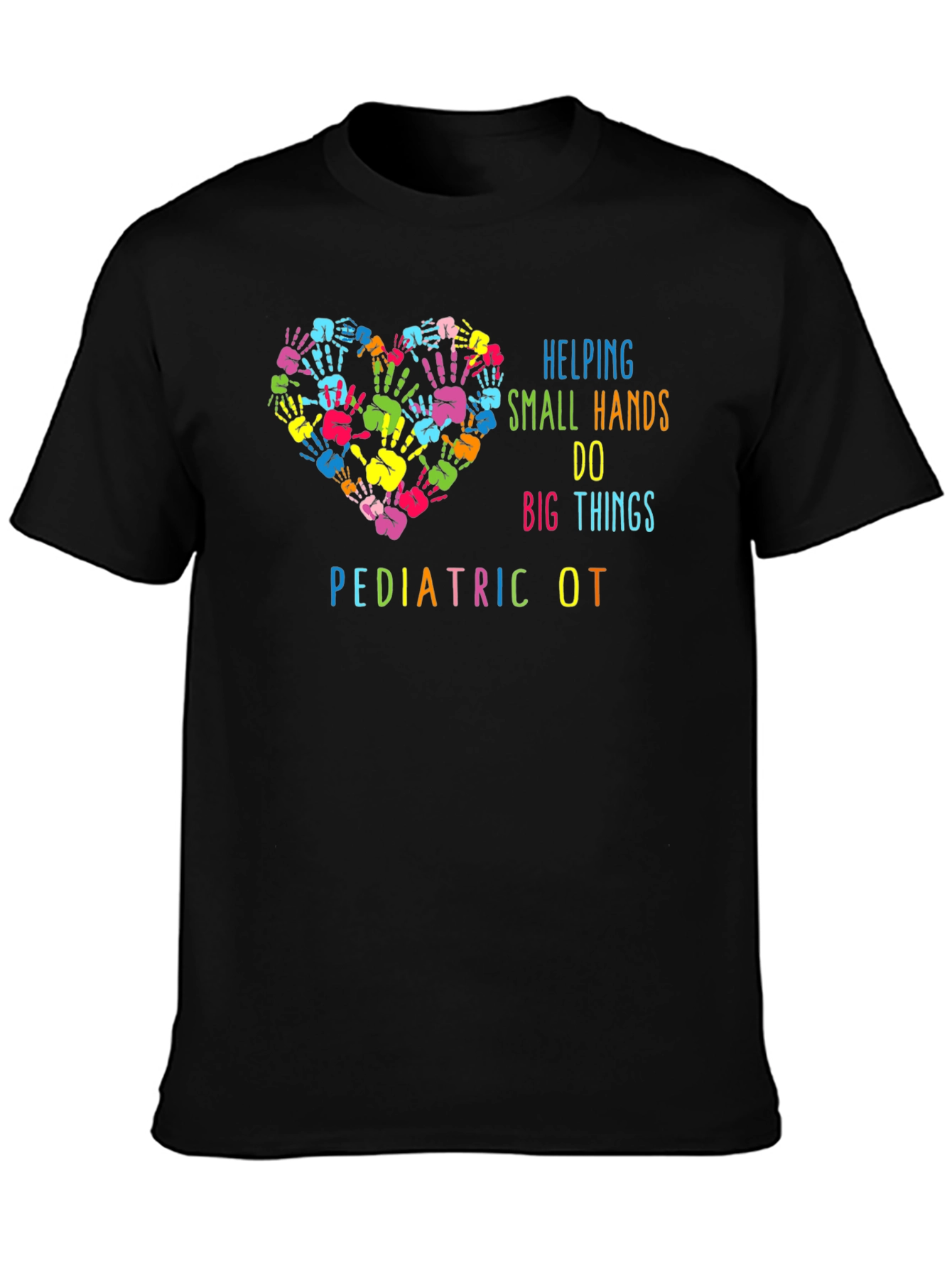 Pediatric OT Helping Hands Graphic T-Shirt
