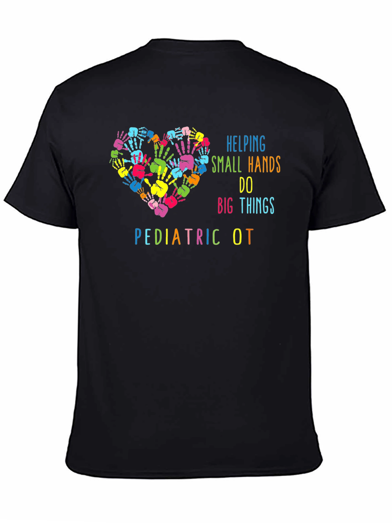 Pediatric OT Helping Hands Graphic T-Shirt