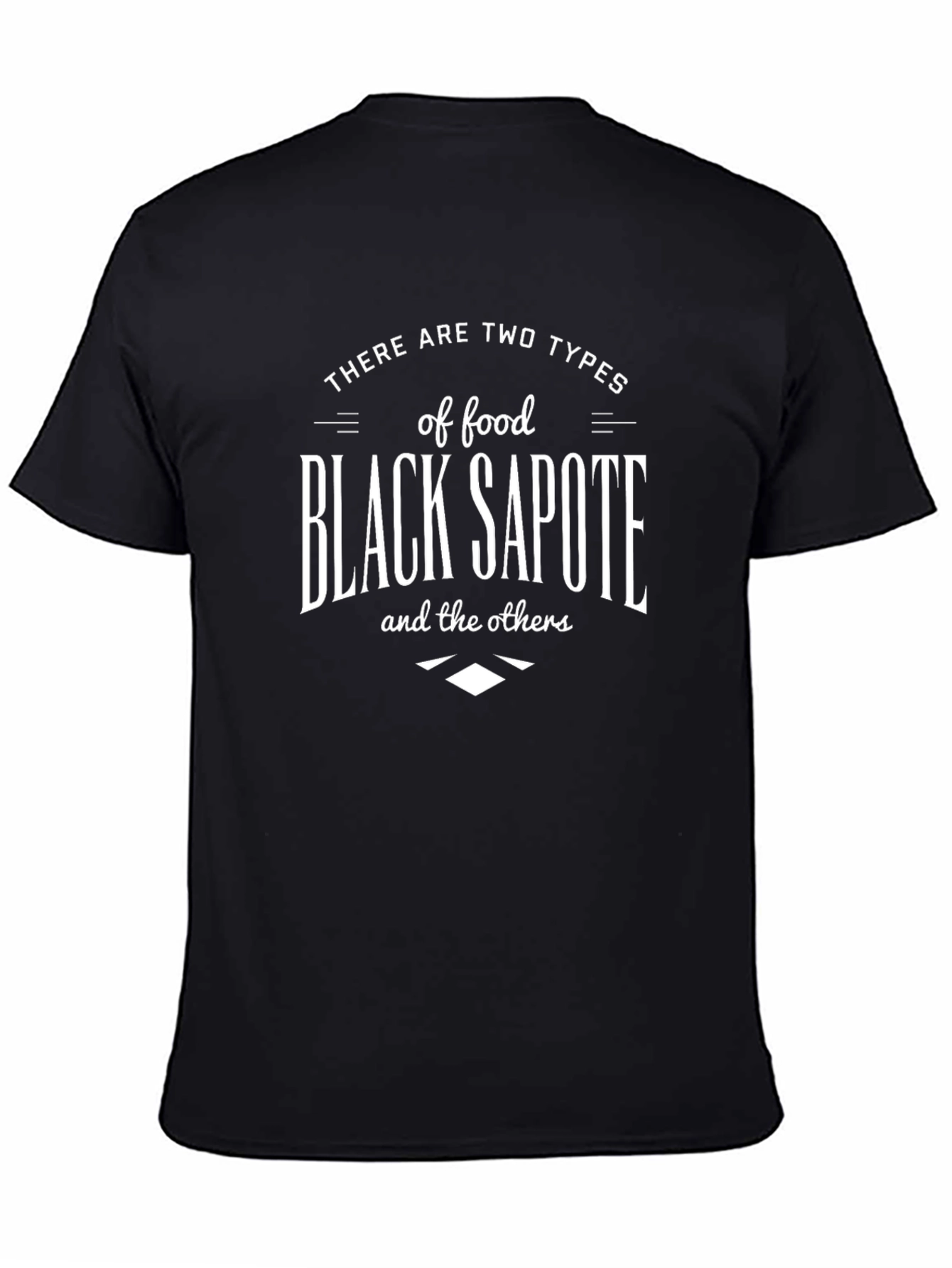 Black Sapote T-Shirt - Foodie Humor Tee