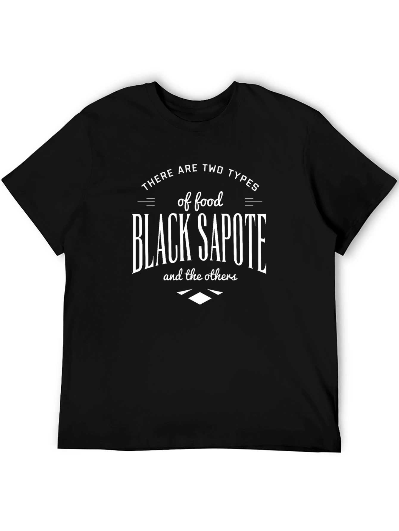 Black Sapote T-Shirt - Foodie Humor Tee
