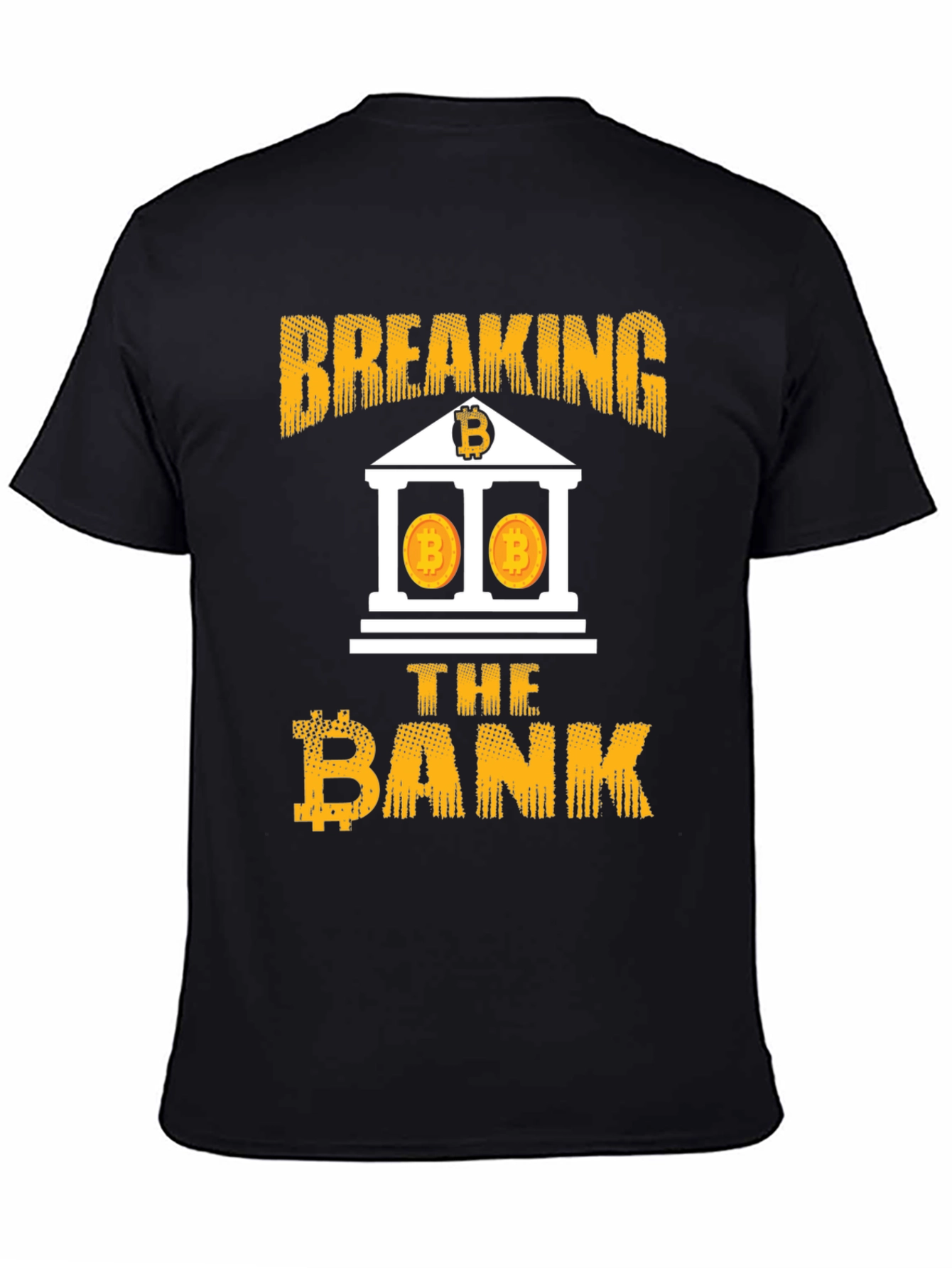 Breaking The Bank Bitcoin Graphic Tee