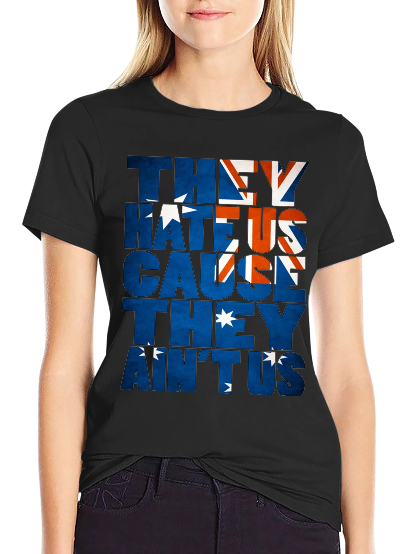 Australia Flag They Hate Us Graphic T-Shirt