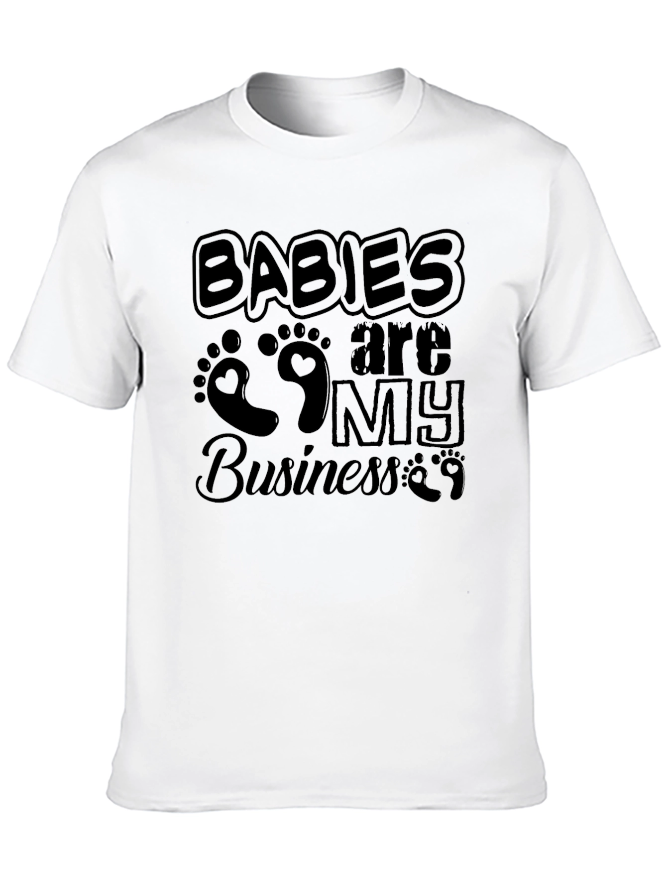 Babies Are My Business Black T-Shirt