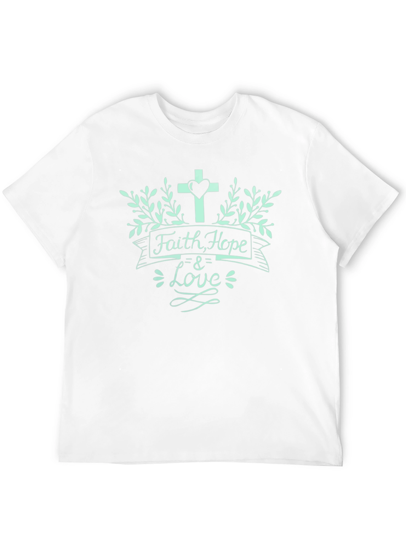 Faith Hope & Love T-Shirt - Christian Inspired Design
