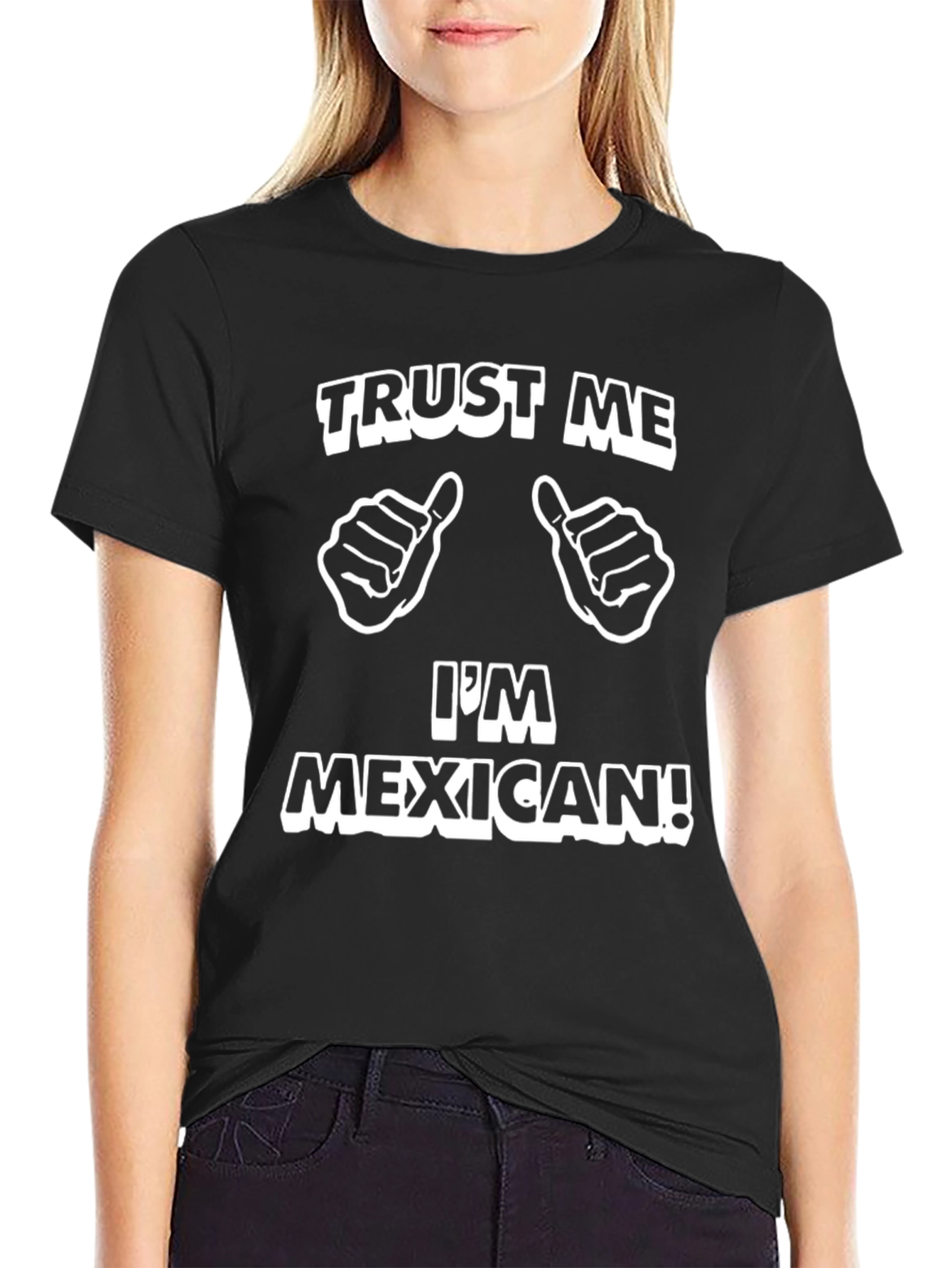 Trust Me Im Mexican Graphic T-Shirt