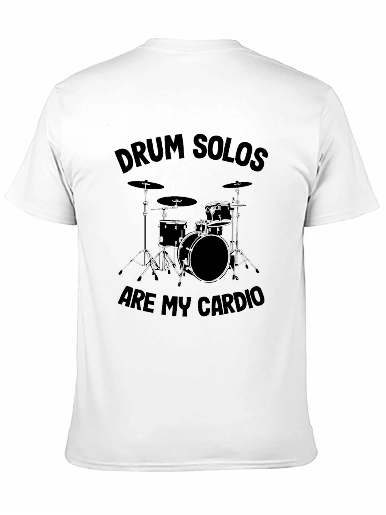 Drum Solos Are My Cardio T-Shirt
