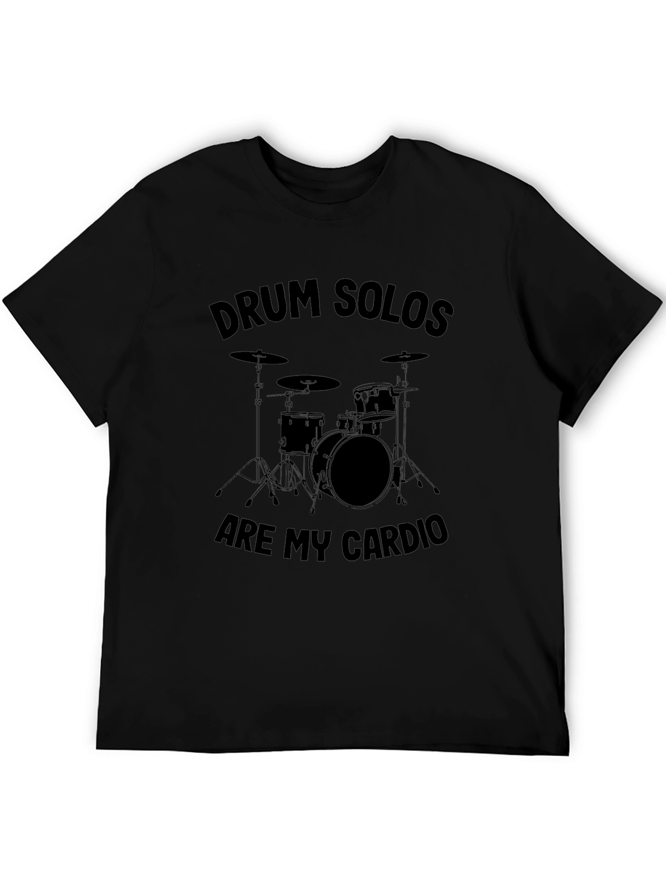 Drum Solos Are My Cardio T-Shirt