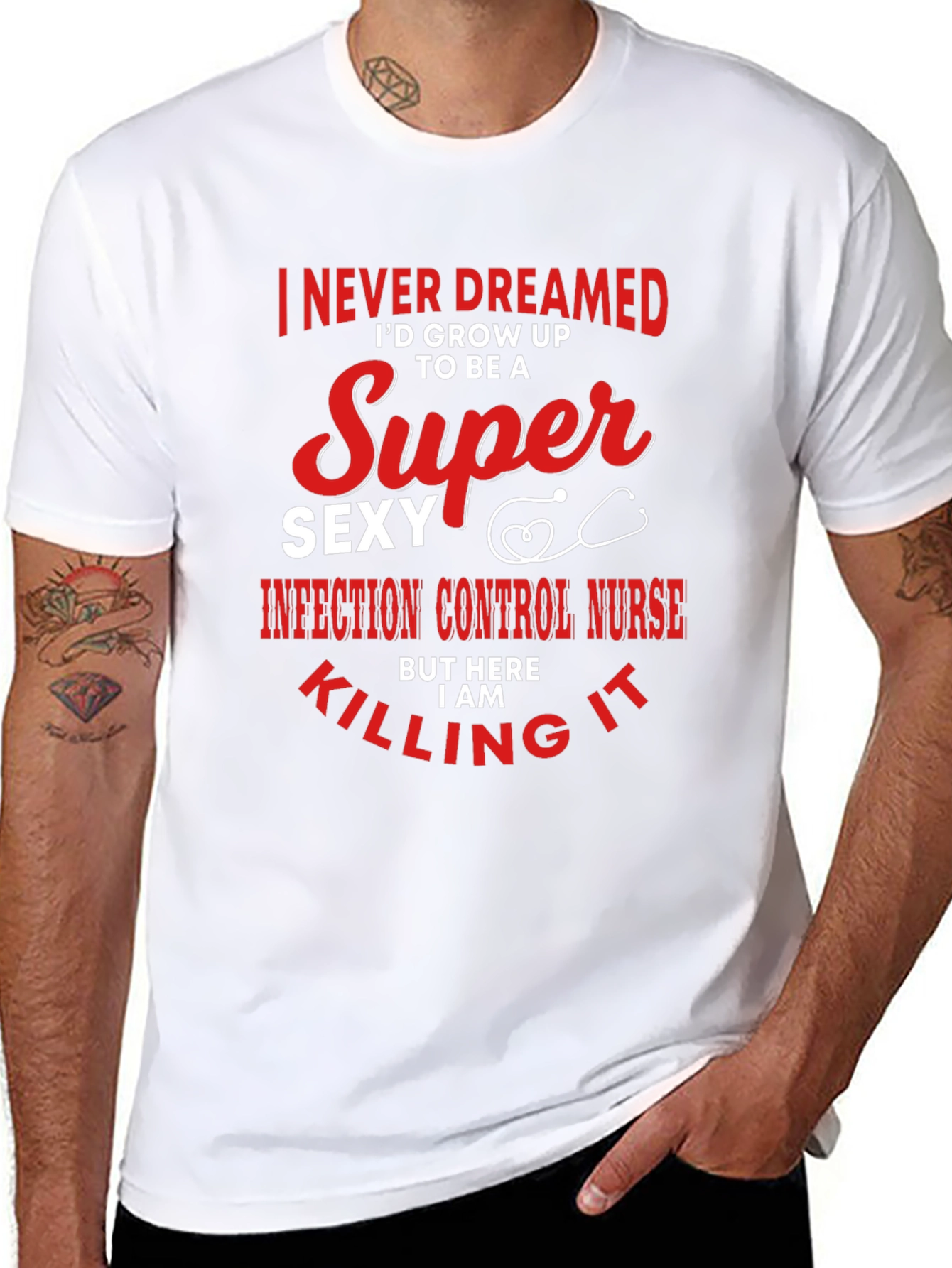 Super Sexy Infection Control Nurse T-Shirt