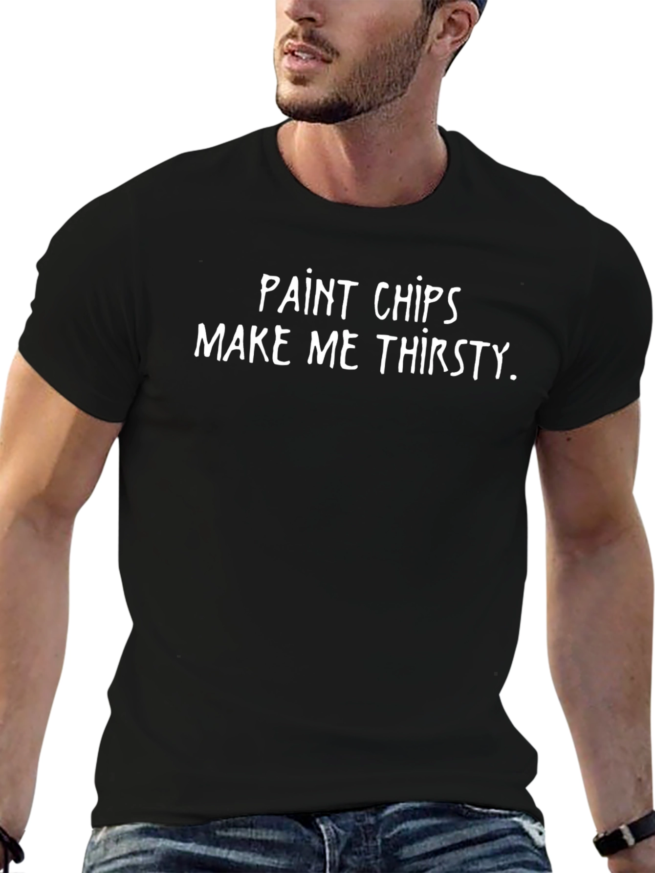 Paint Chips Make Me Thirsty Funny T-Shirt