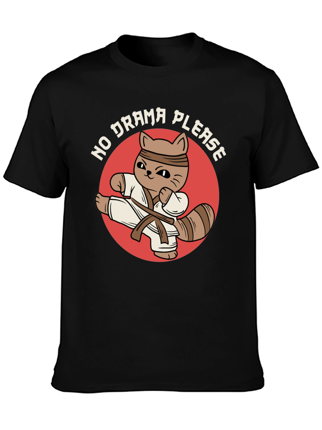 Funny Karate Cat T-Shirt - No Drama Please!