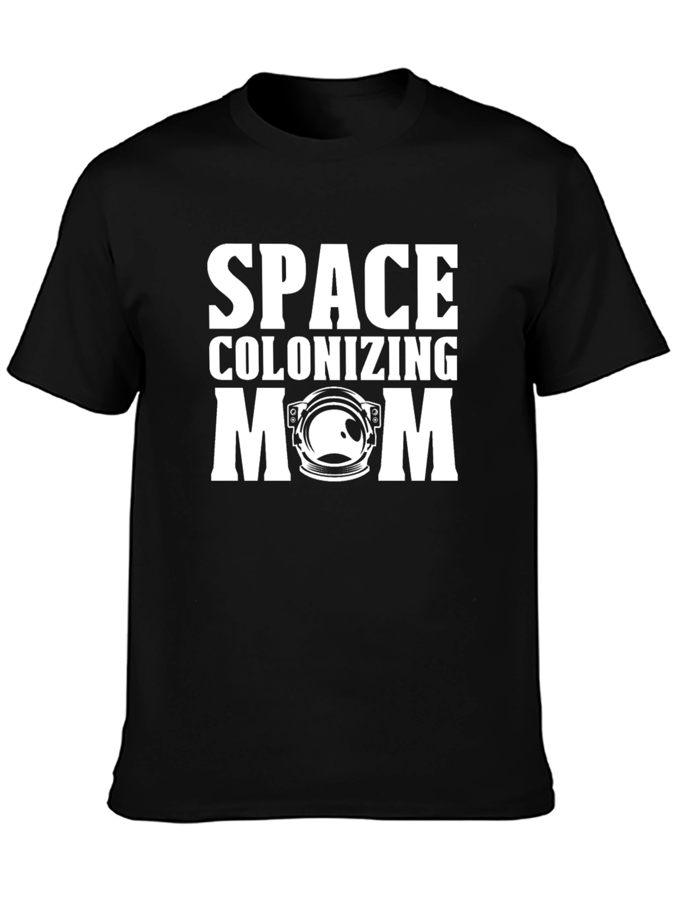 Space Colonizing Mom Black T-Shirt