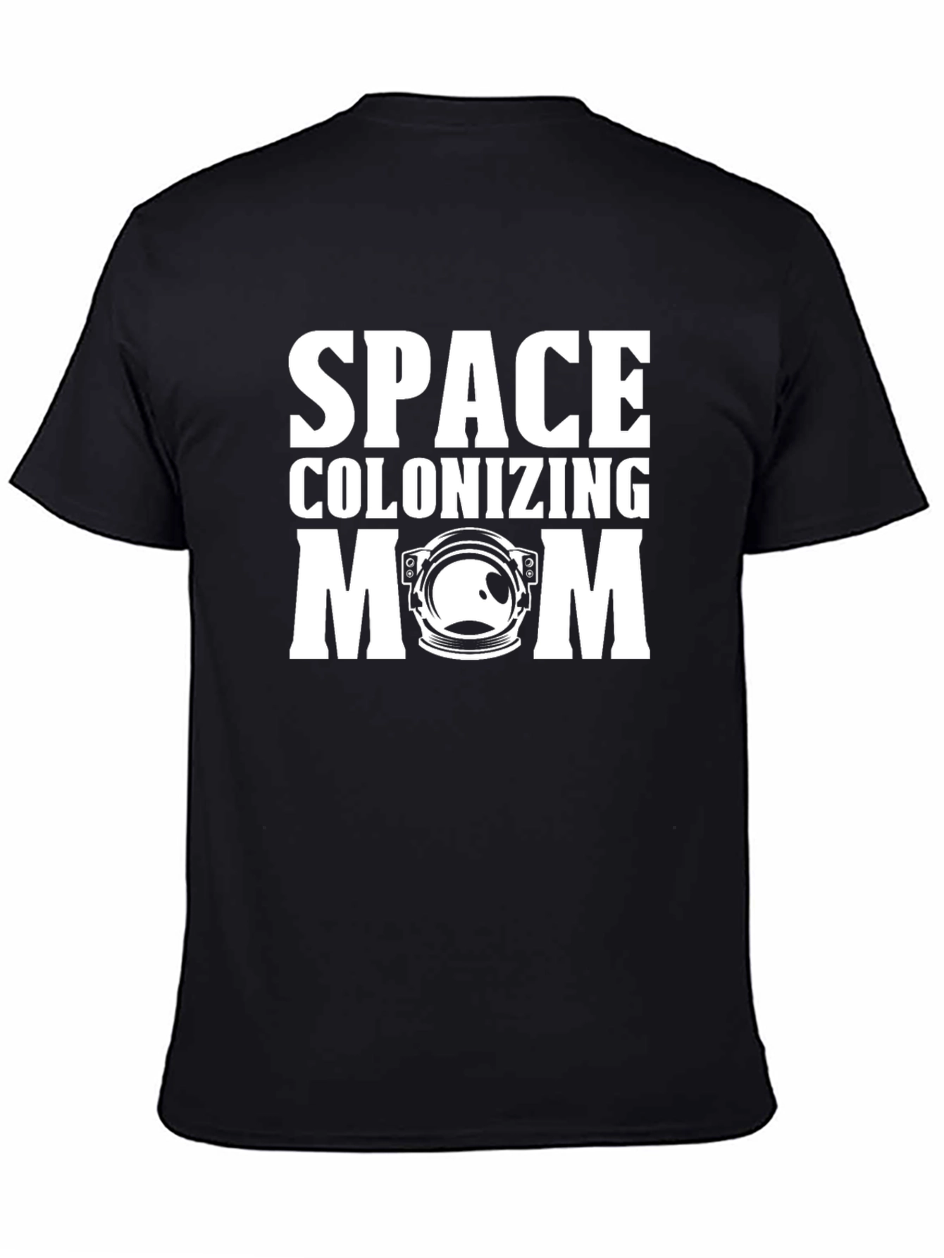 Space Colonizing Mom Black T-Shirt