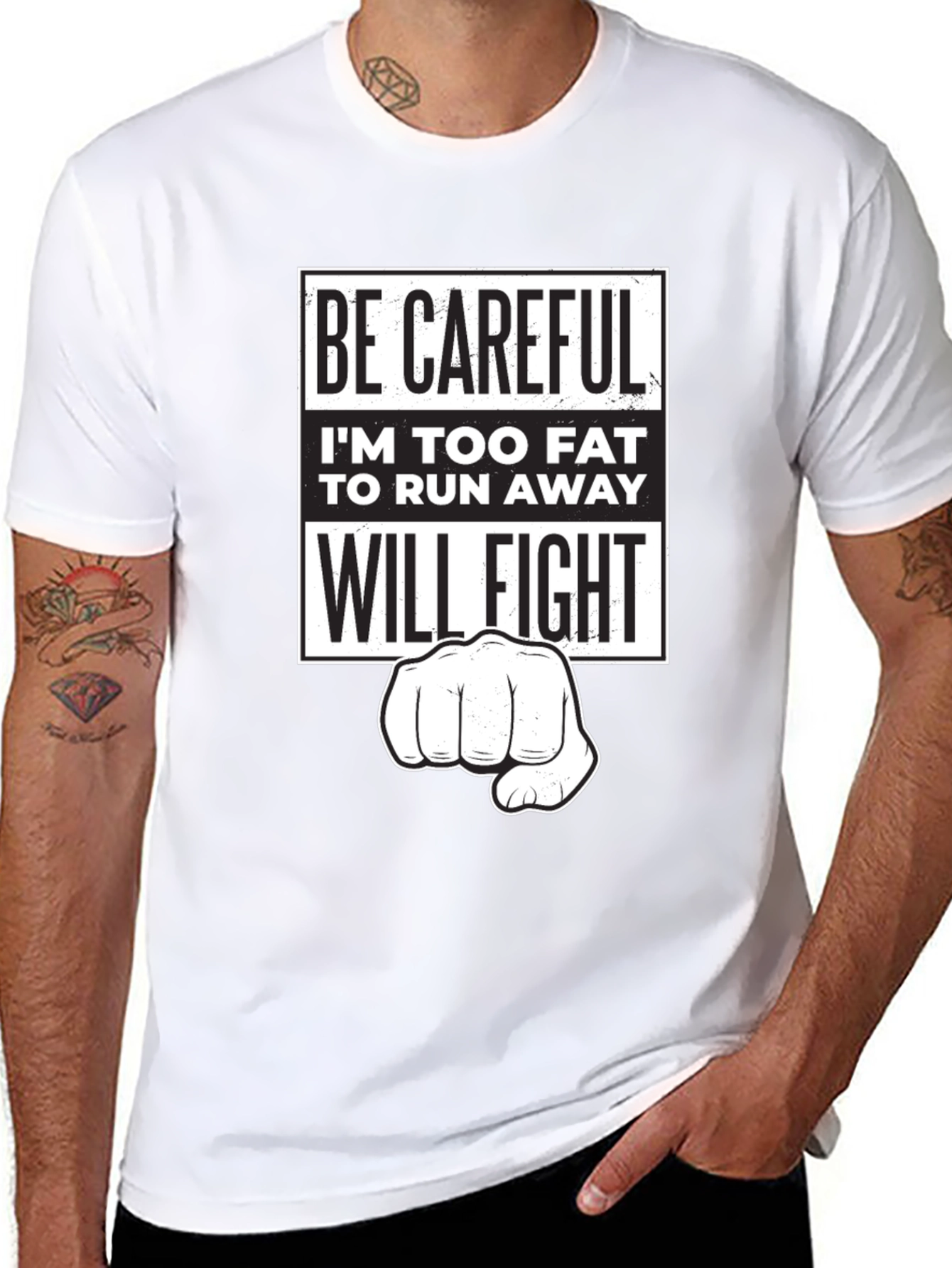 Funny Sarcastic Graphic T-Shirt - Be Careful Ill Fight!