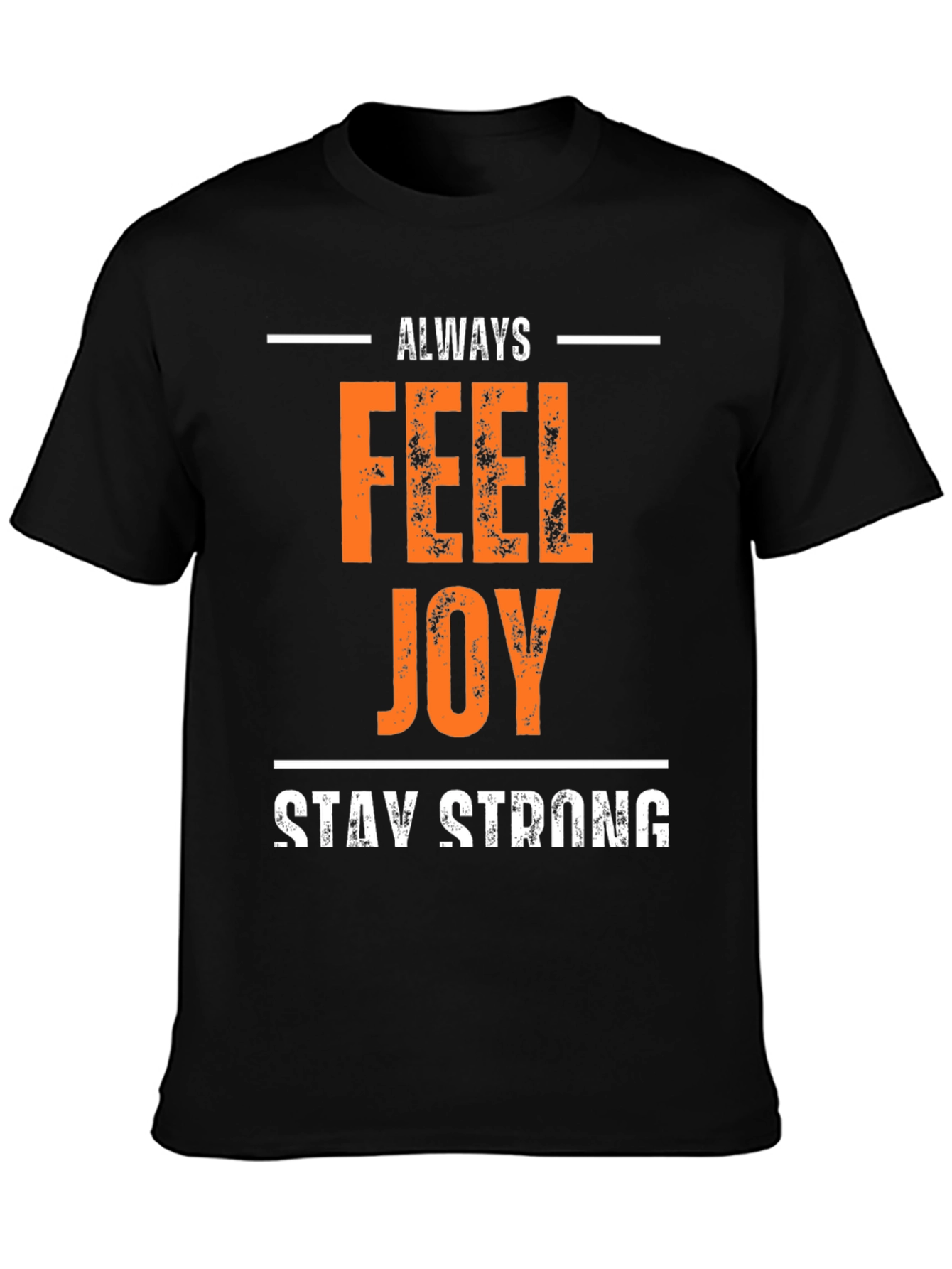 Always Feel Joy T-Shirt