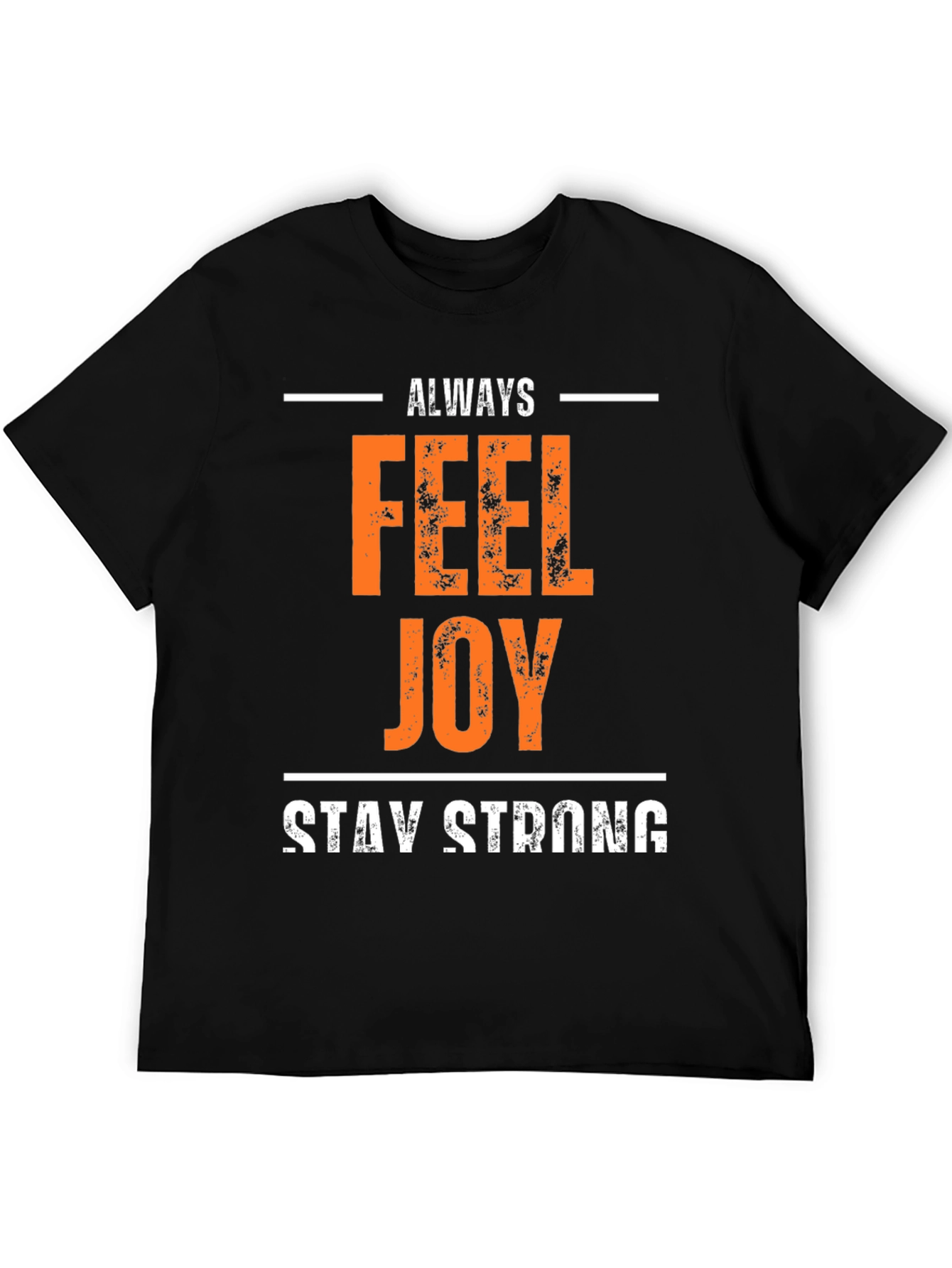 Always Feel Joy T-Shirt