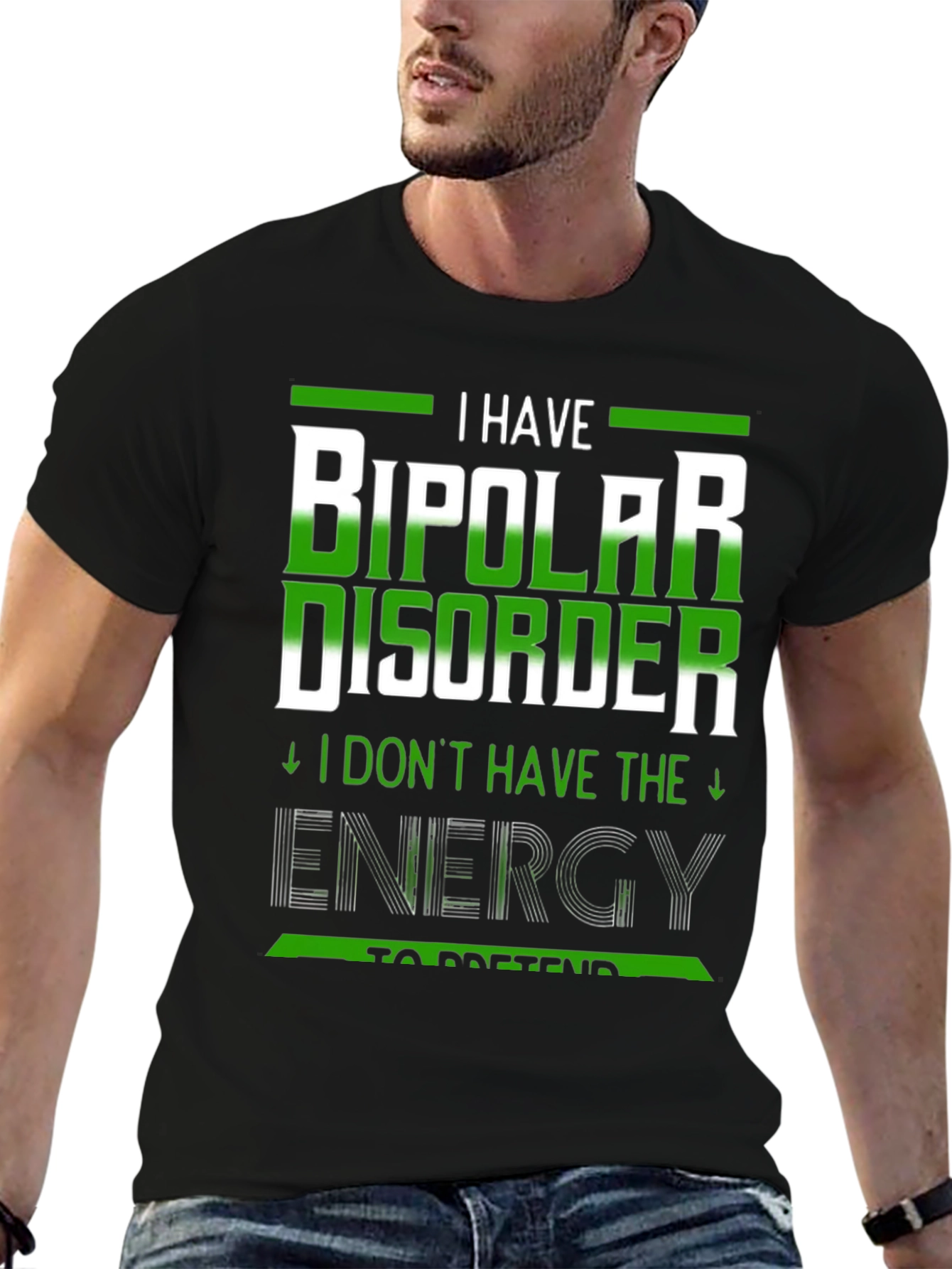 I Have Bipolar Disorder T-Shirt
