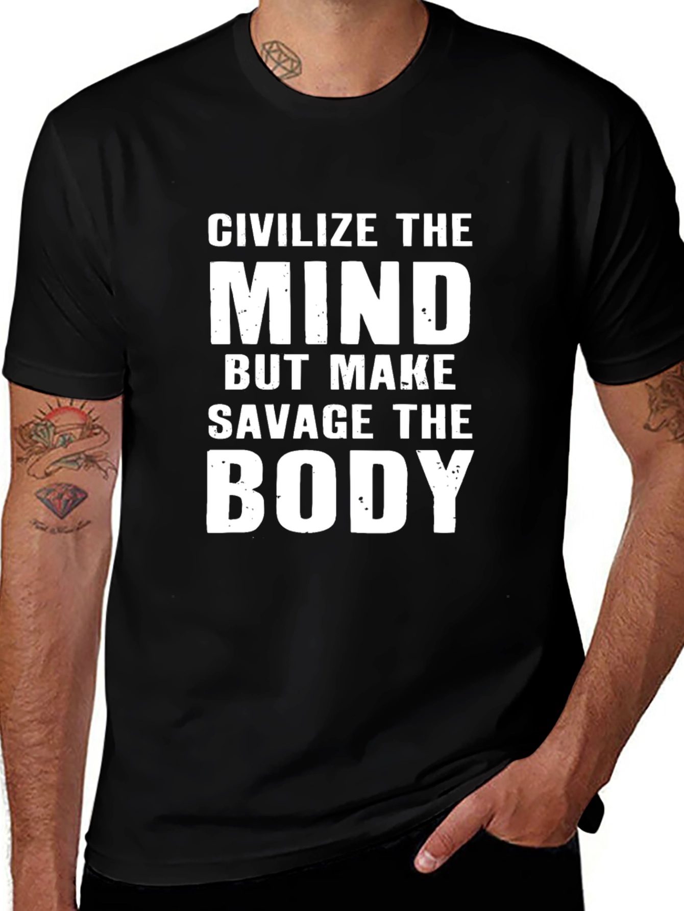 Civilize the Mind Savage the Body Graphic Tee